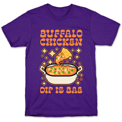 Chicken Buffalo Dip Is Bae  T-Shirt