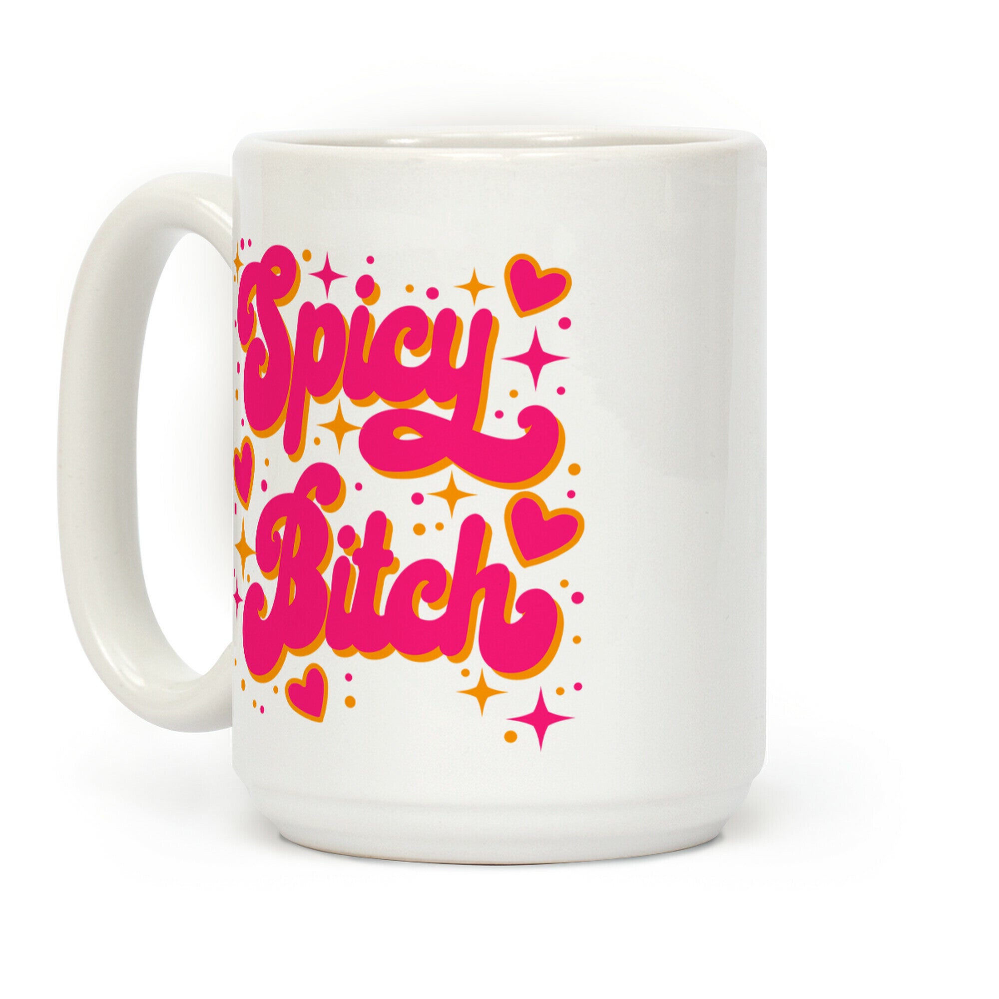 Spicy Bitch Coffee Mug