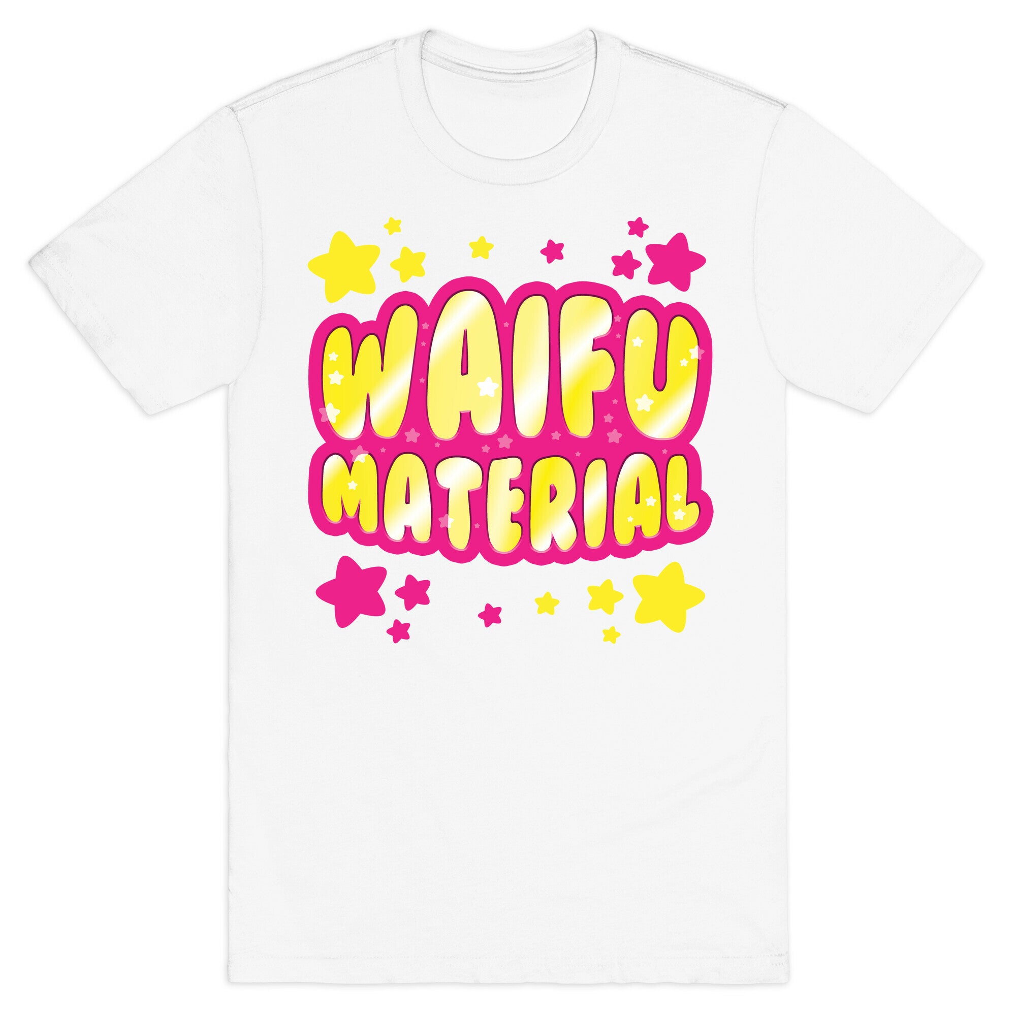 Waifu Material T-Shirt