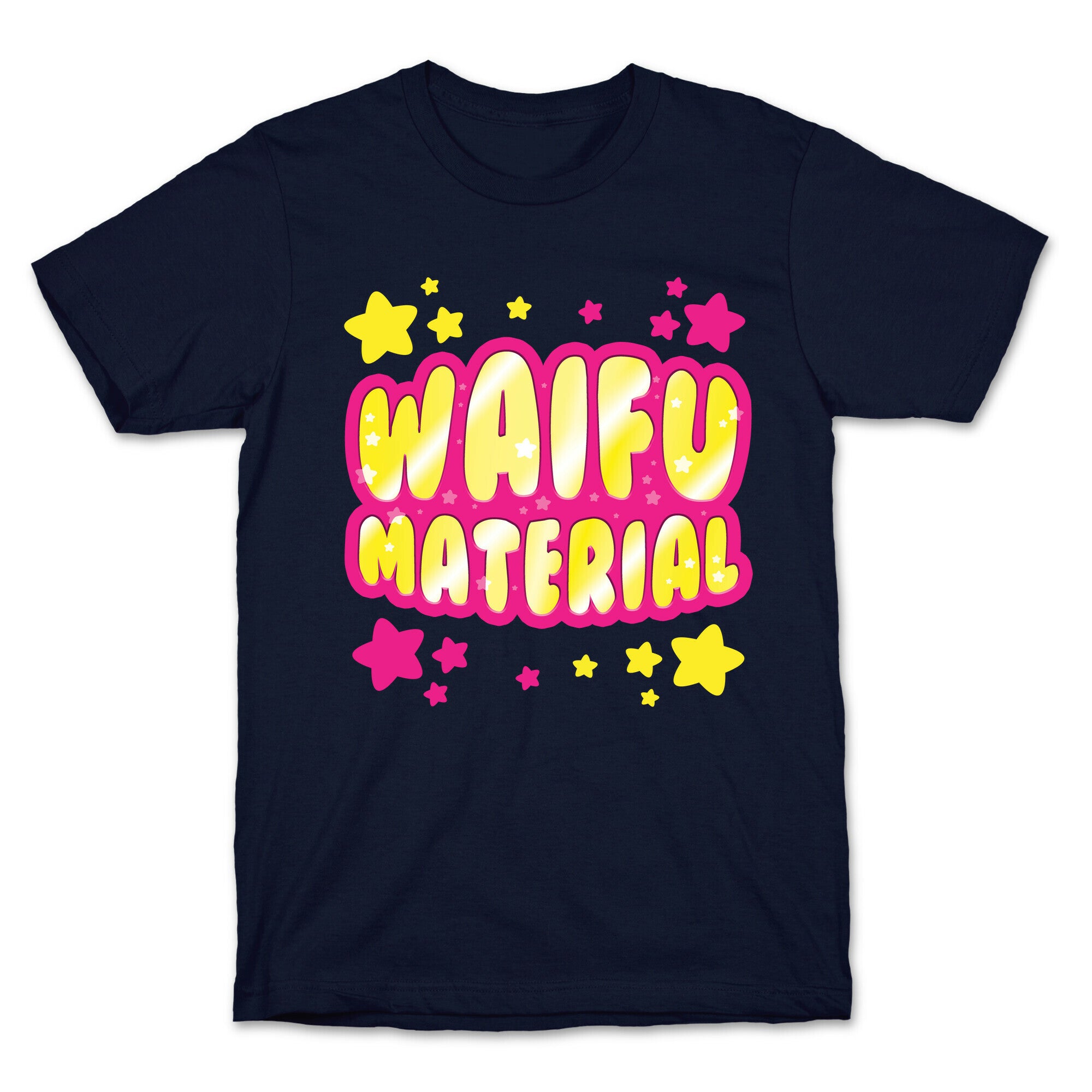Waifu Material T-Shirt