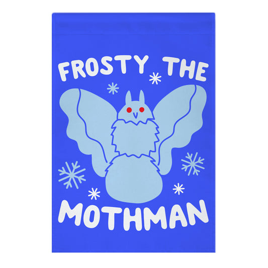 Frosty The Mothman Garden Flag