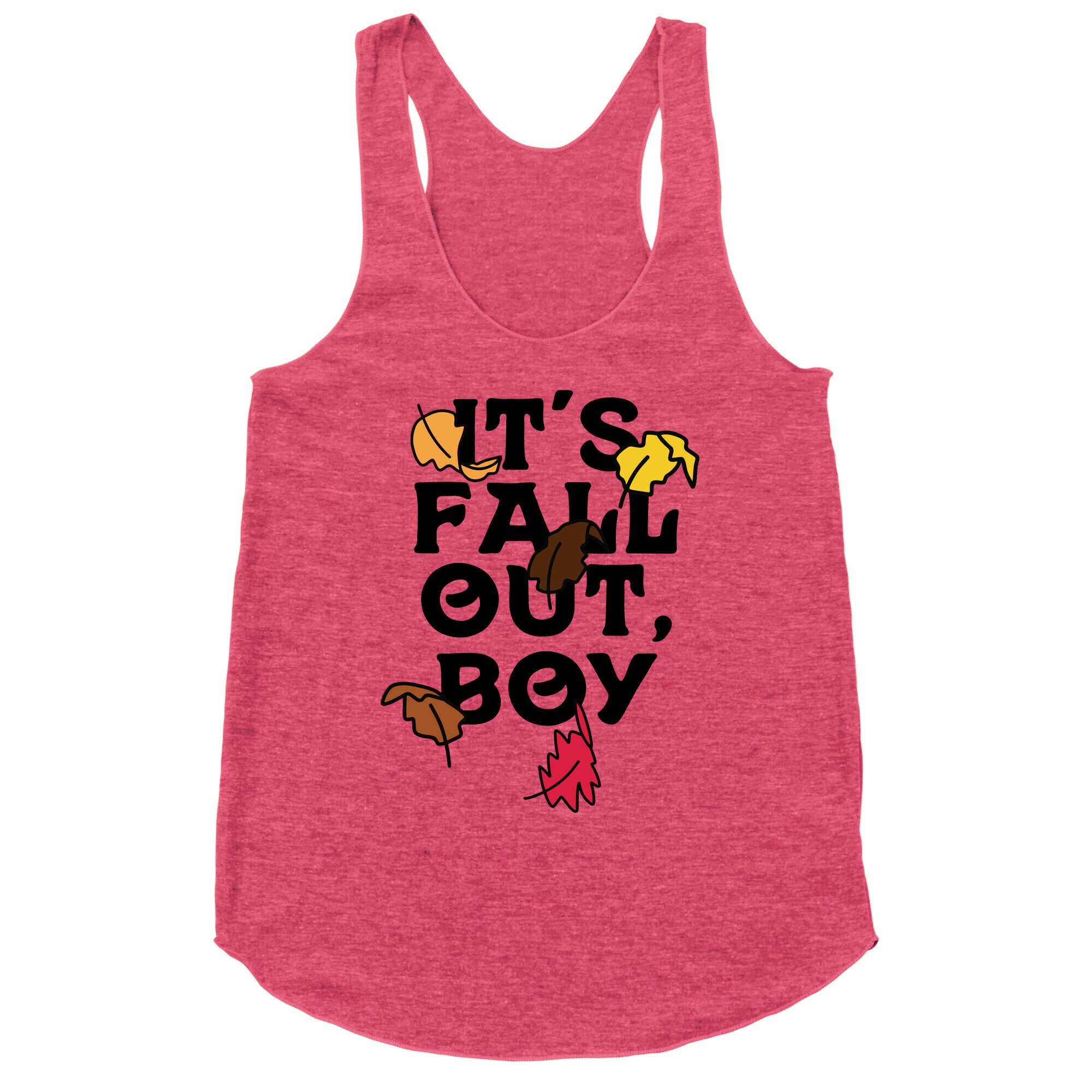 It's Fall Out, Boy Racerback Tank
