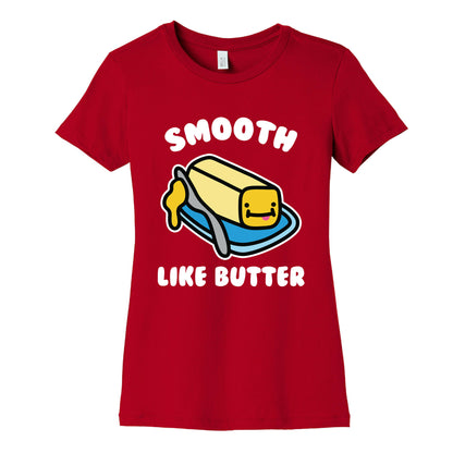 Smooth Like Butter Women's Cotton Tee