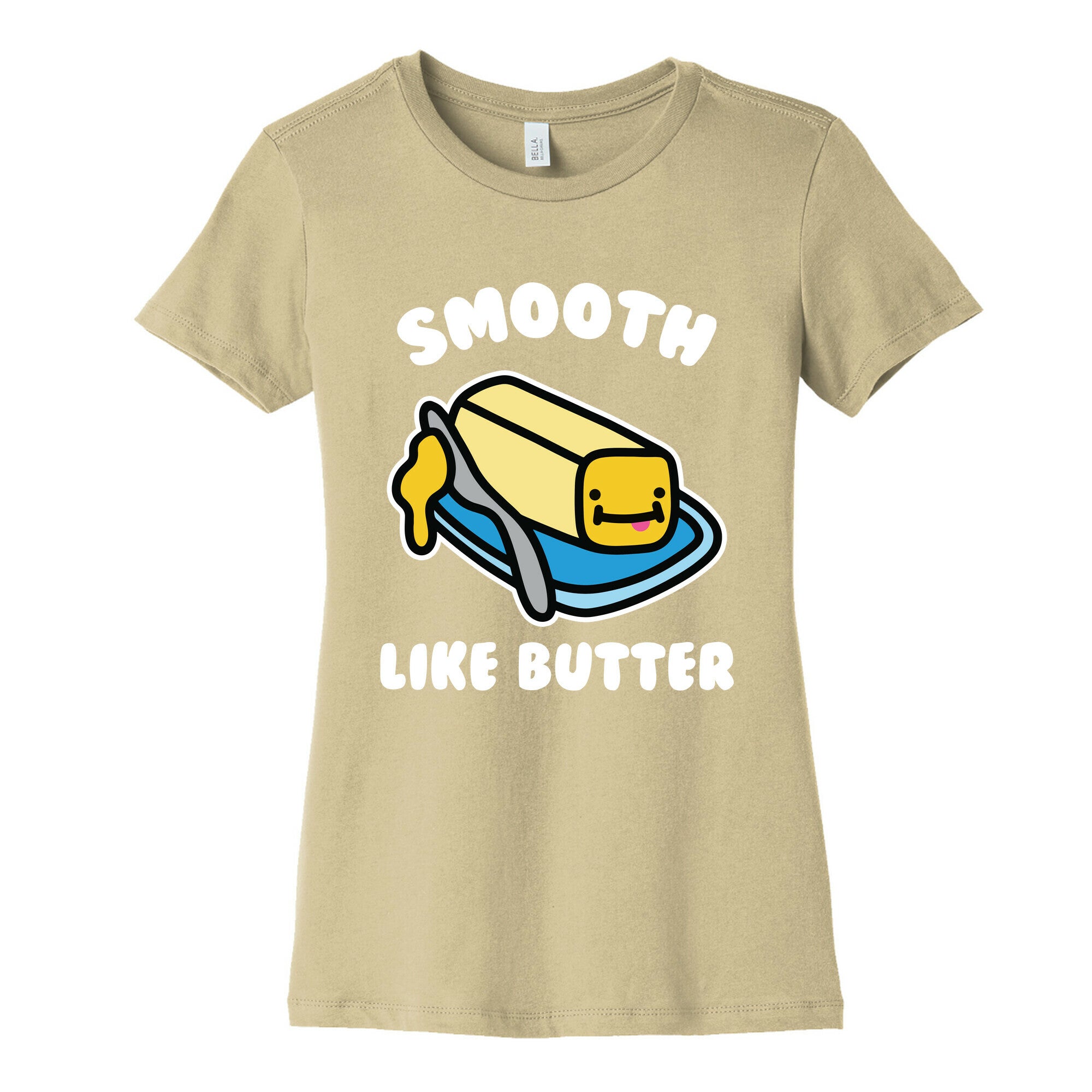 Smooth Like Butter Women's Cotton Tee