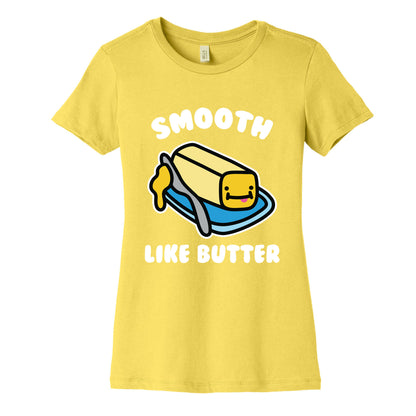 Smooth Like Butter Women's Cotton Tee