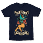 Fish Want Me Men Fear Me Reverse Mermaid T-Shirt