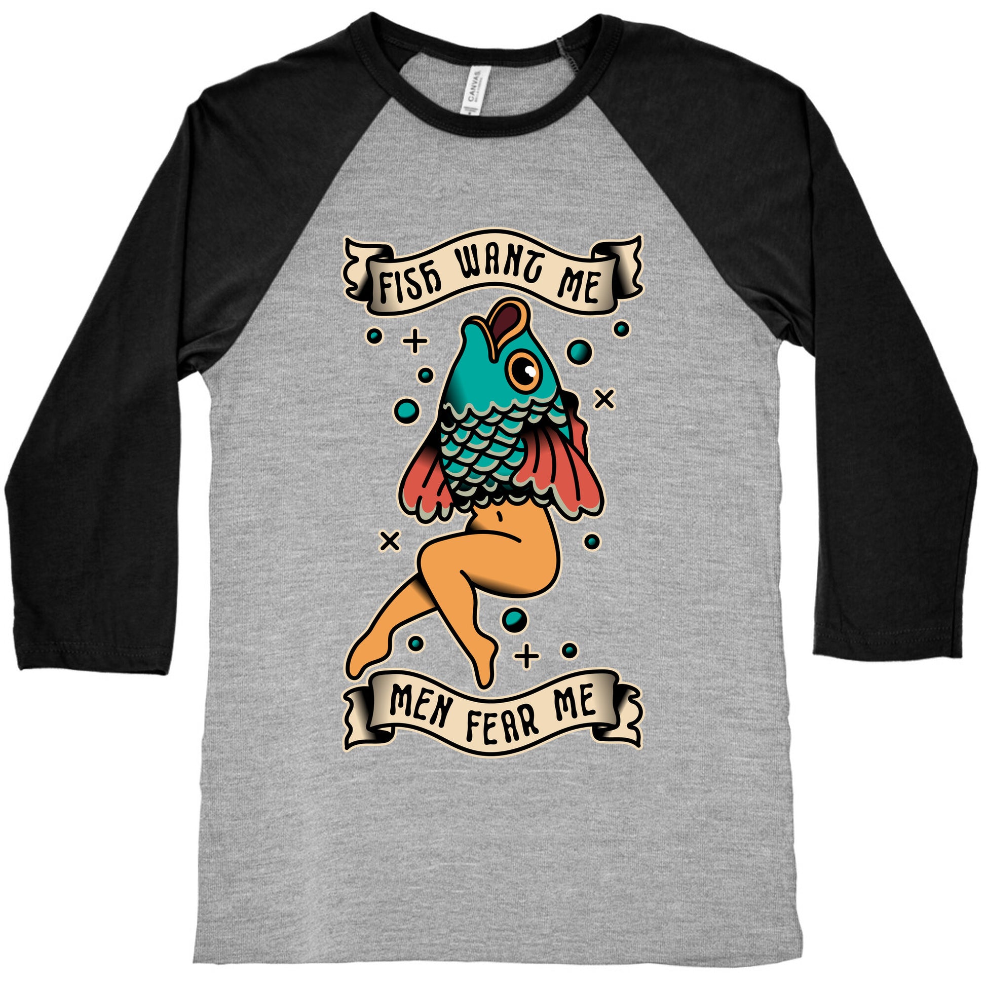 Fish Want Me Men Fear Me Reverse Mermaid Baseball Tee