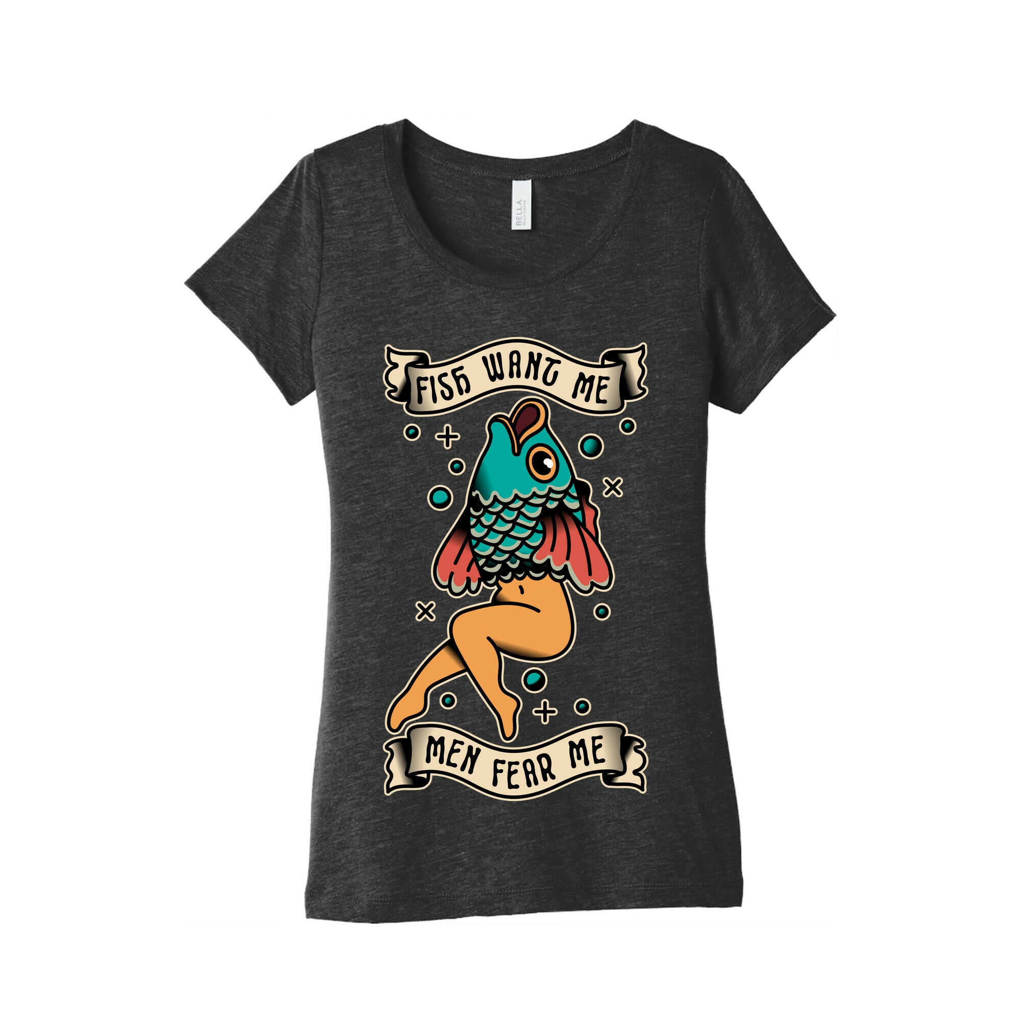 Fish Want Me Men Fear Me Reverse Mermaid Women's Triblend Tee