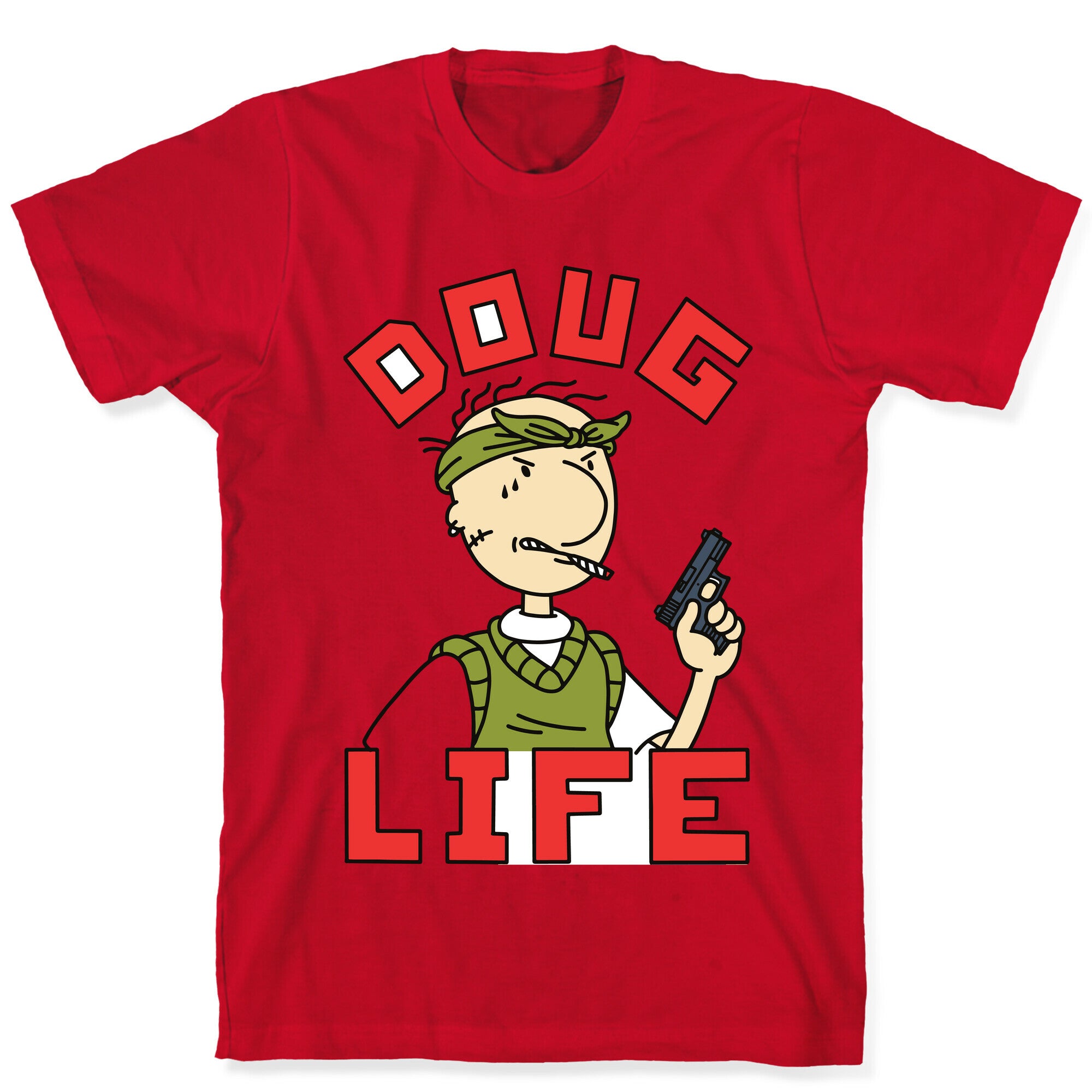 Doug Life T-Shirt