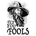 "Fly you Fools" Gandalf Sticker