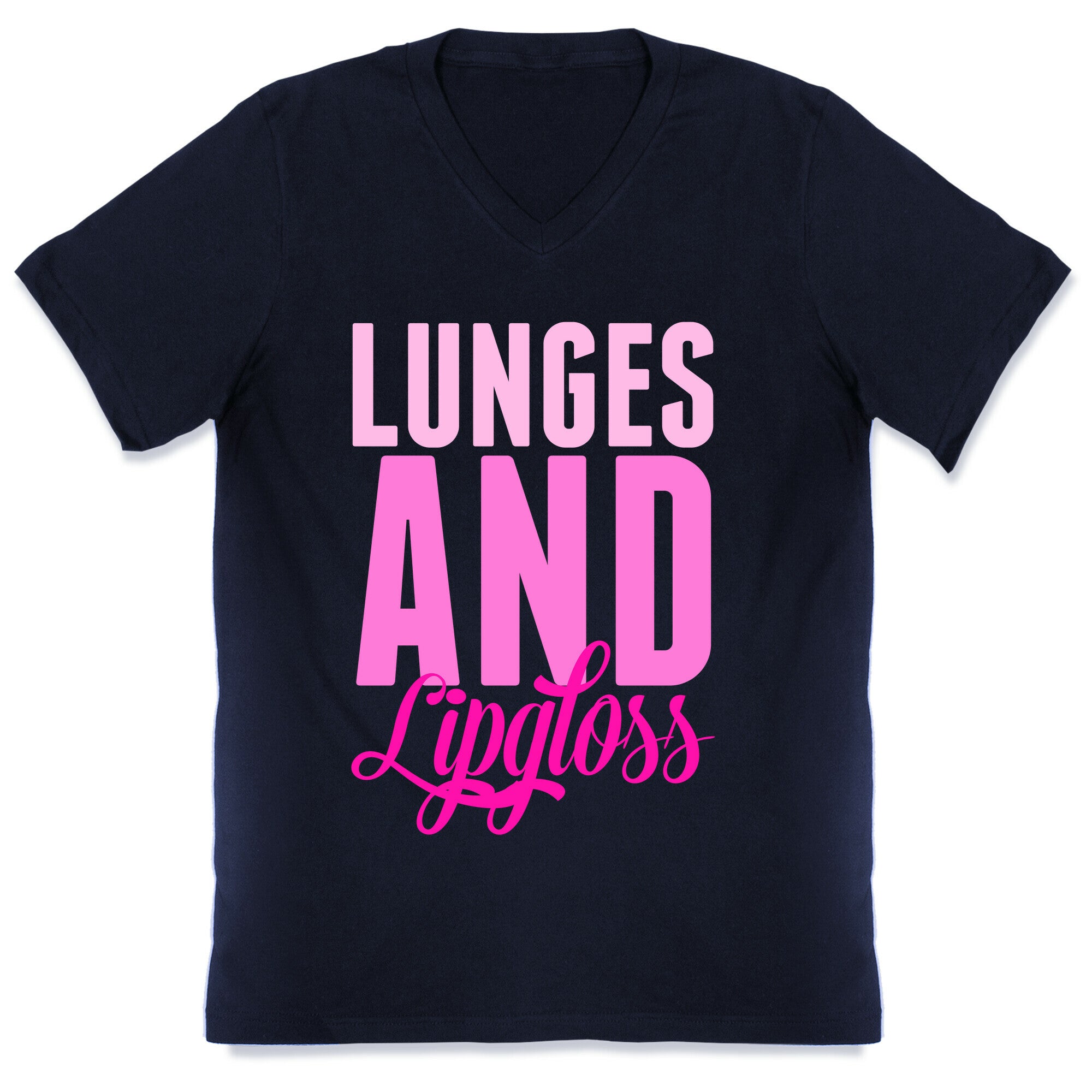 Lunges and Lipgloss V-Neck