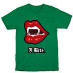 I Bite. T-Shirt