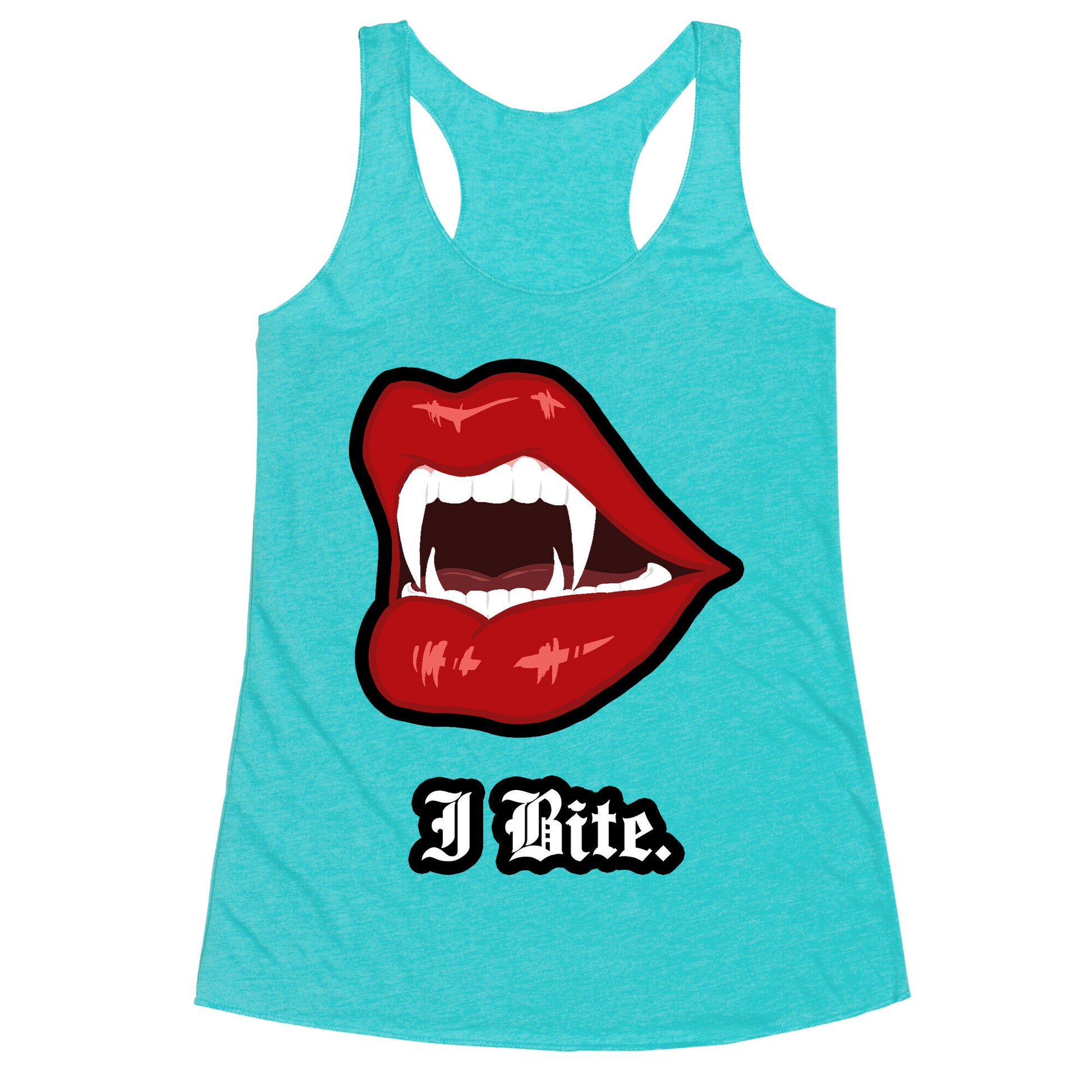 I Bite. Racerback Tank