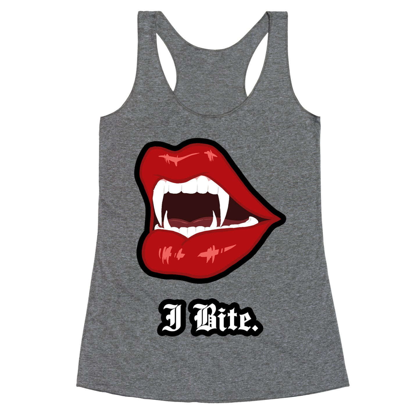 I Bite. Racerback Tank