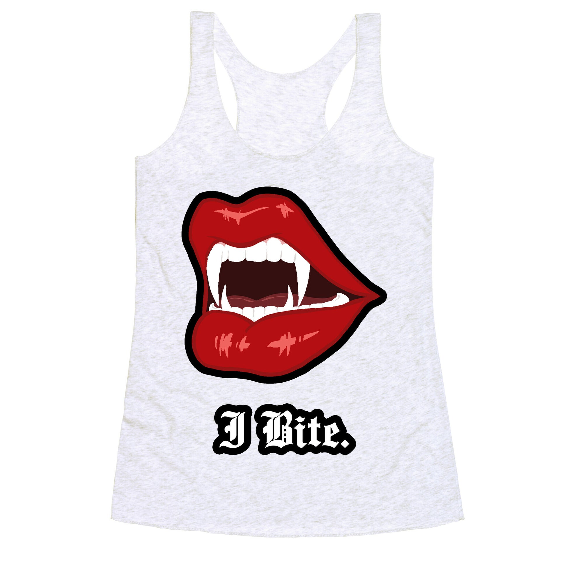 I Bite. Racerback Tank