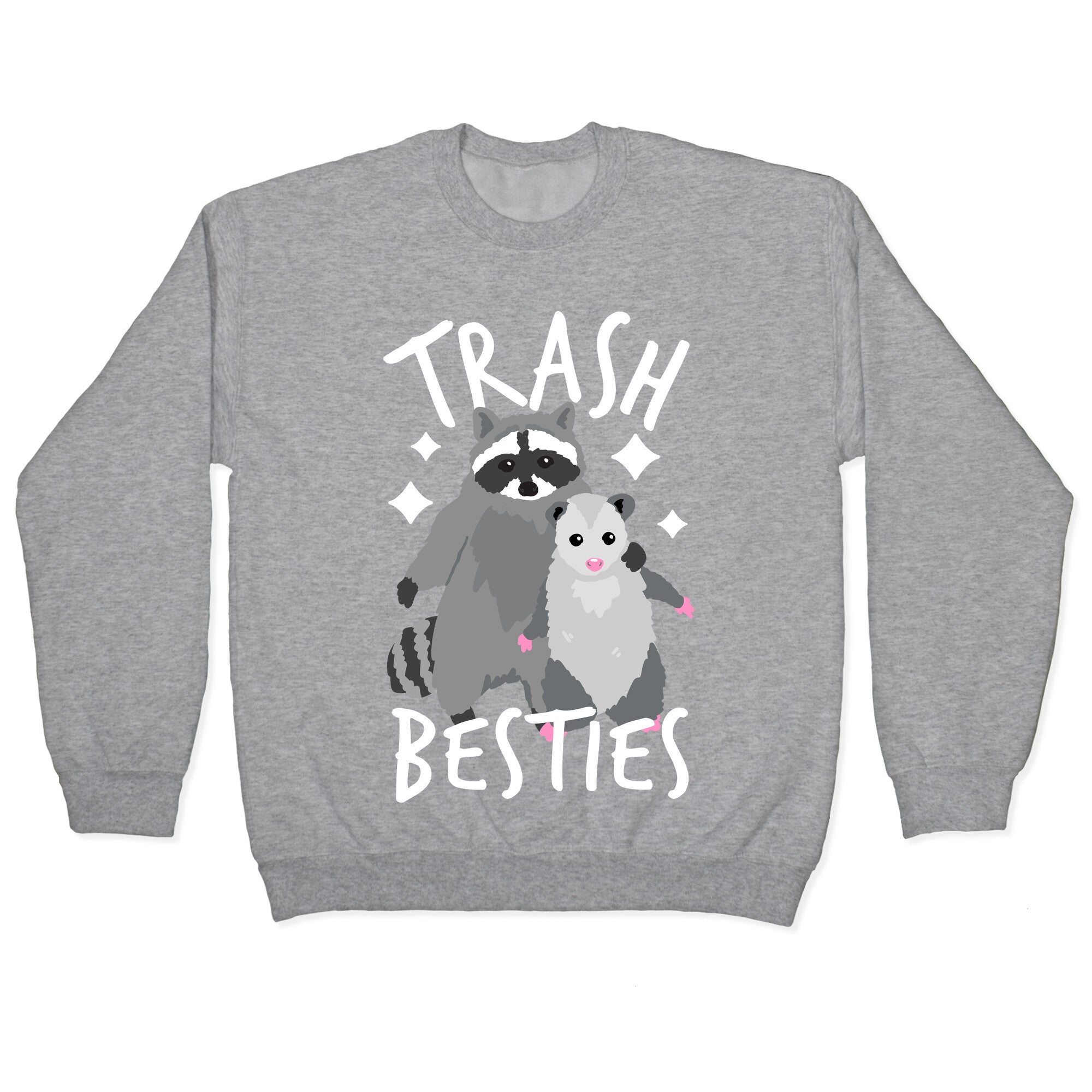 Trash Besties Crewneck Sweatshirt
