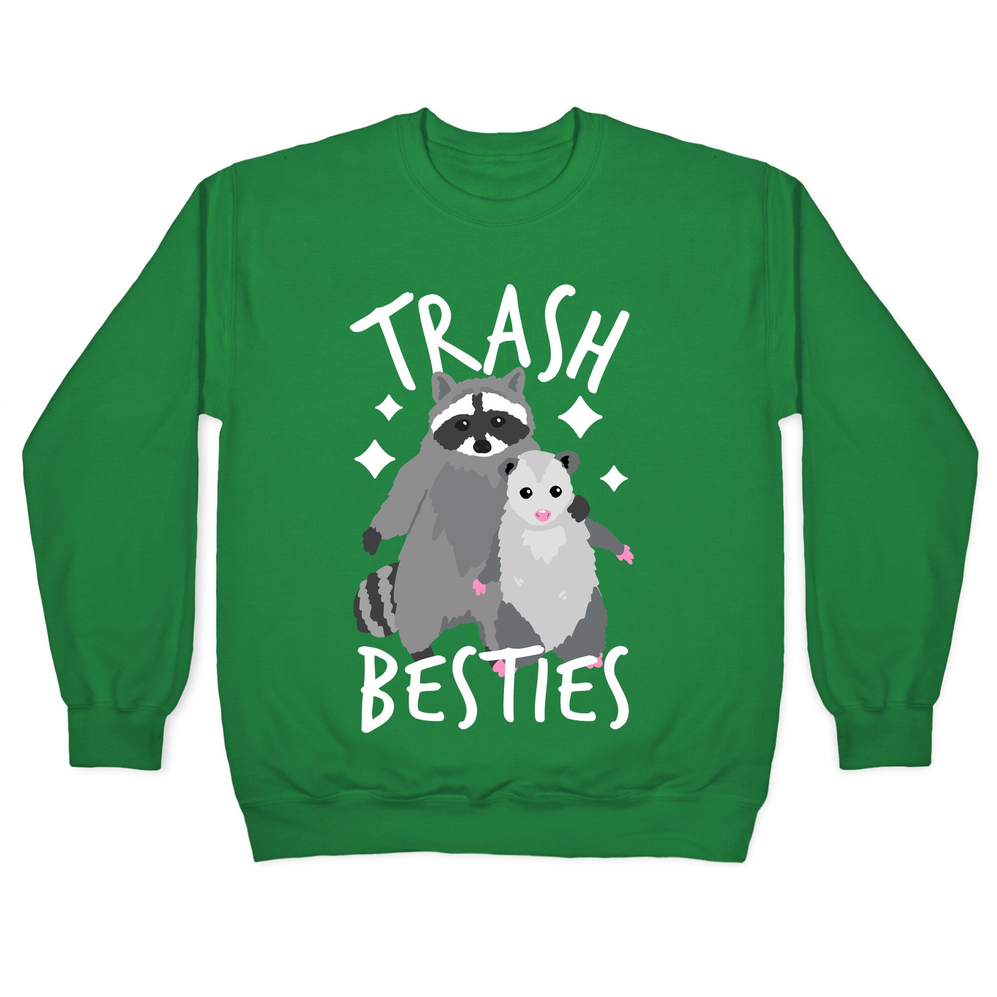 Trash Besties Crewneck Sweatshirt