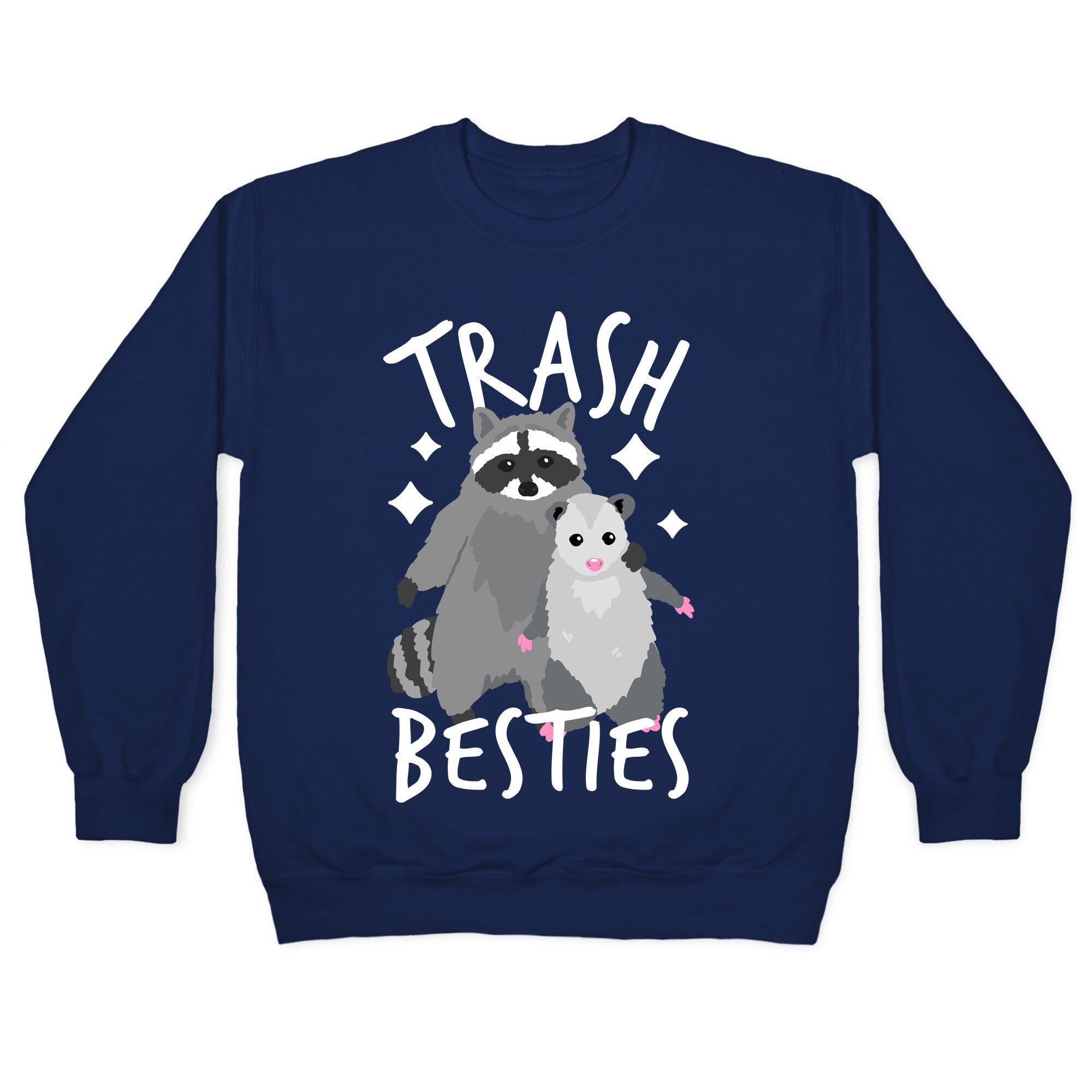 Trash Besties Crewneck Sweatshirt