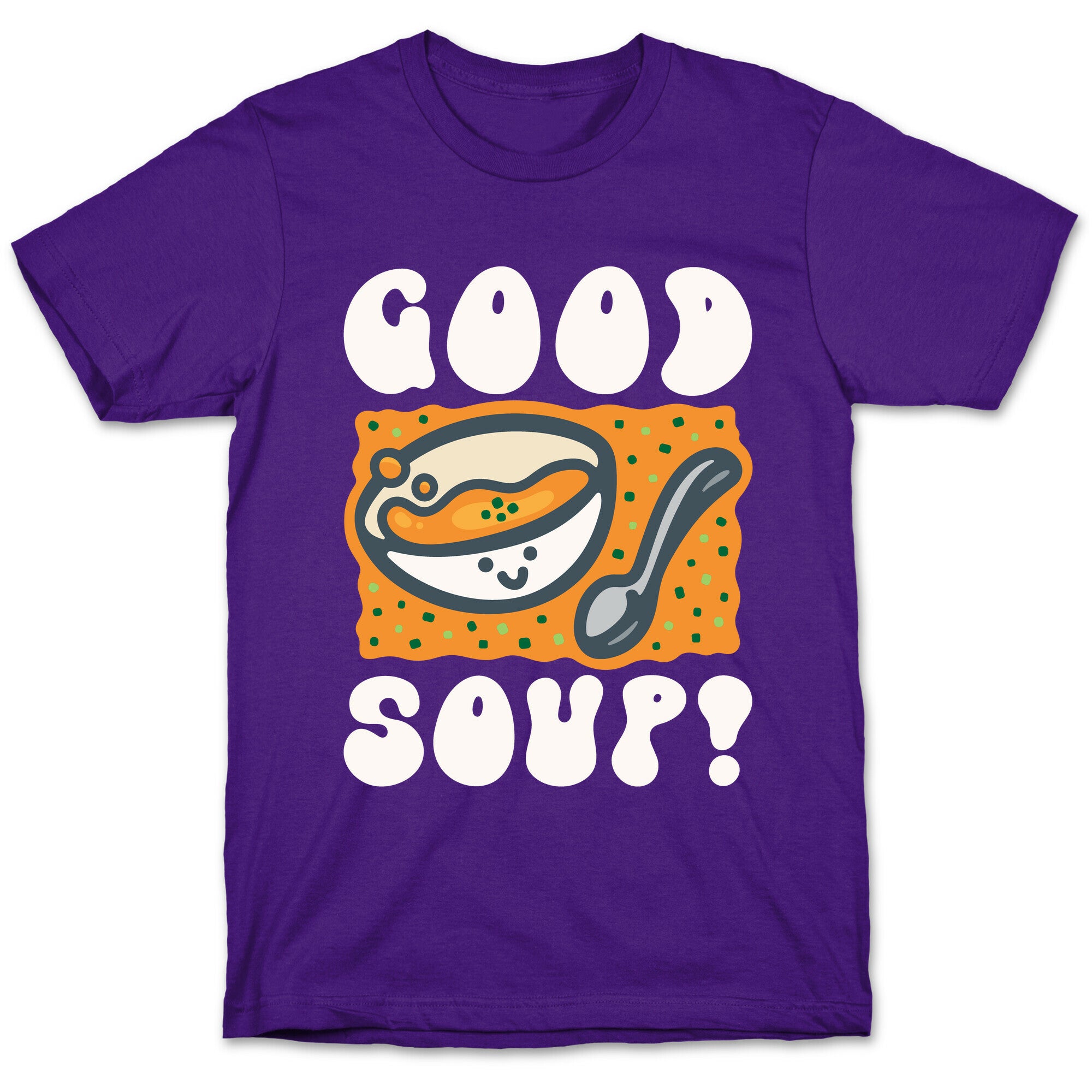 Good Soup T-Shirt