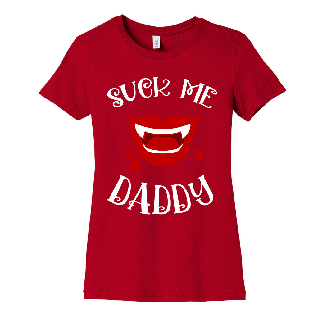 Suck Me Daddy Vampire Lips Women's Cotton Tee