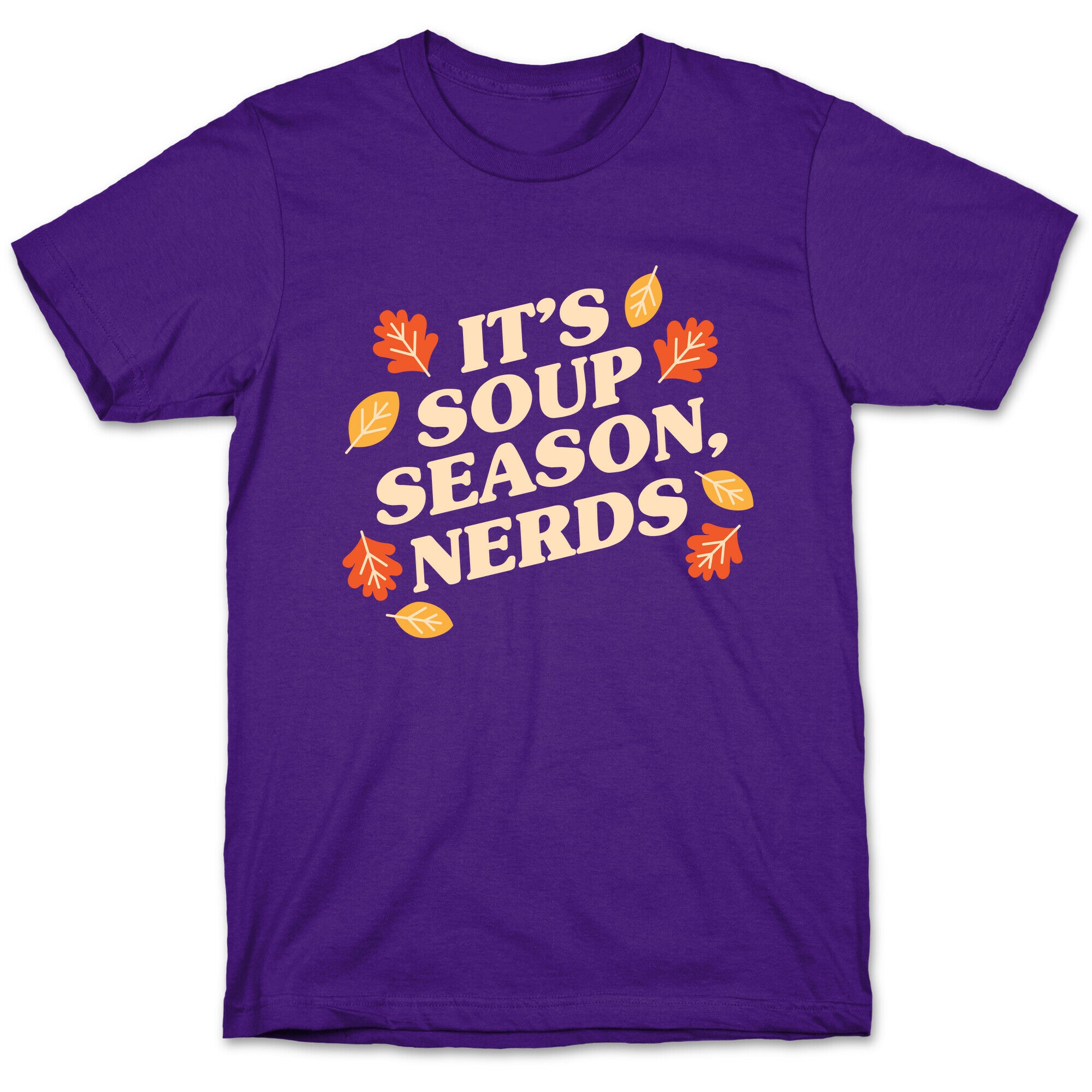 It's Soup Season, Nerds T-Shirt