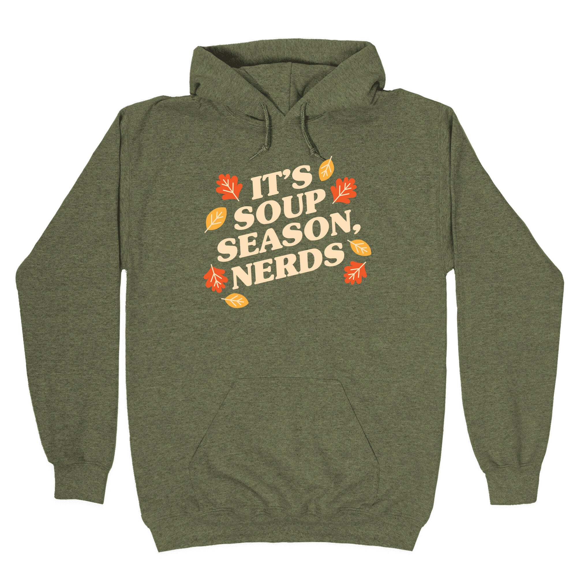 It's Soup Season, Nerds Hoodie