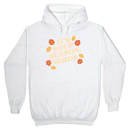 It's Soup Season, Nerds Hoodie