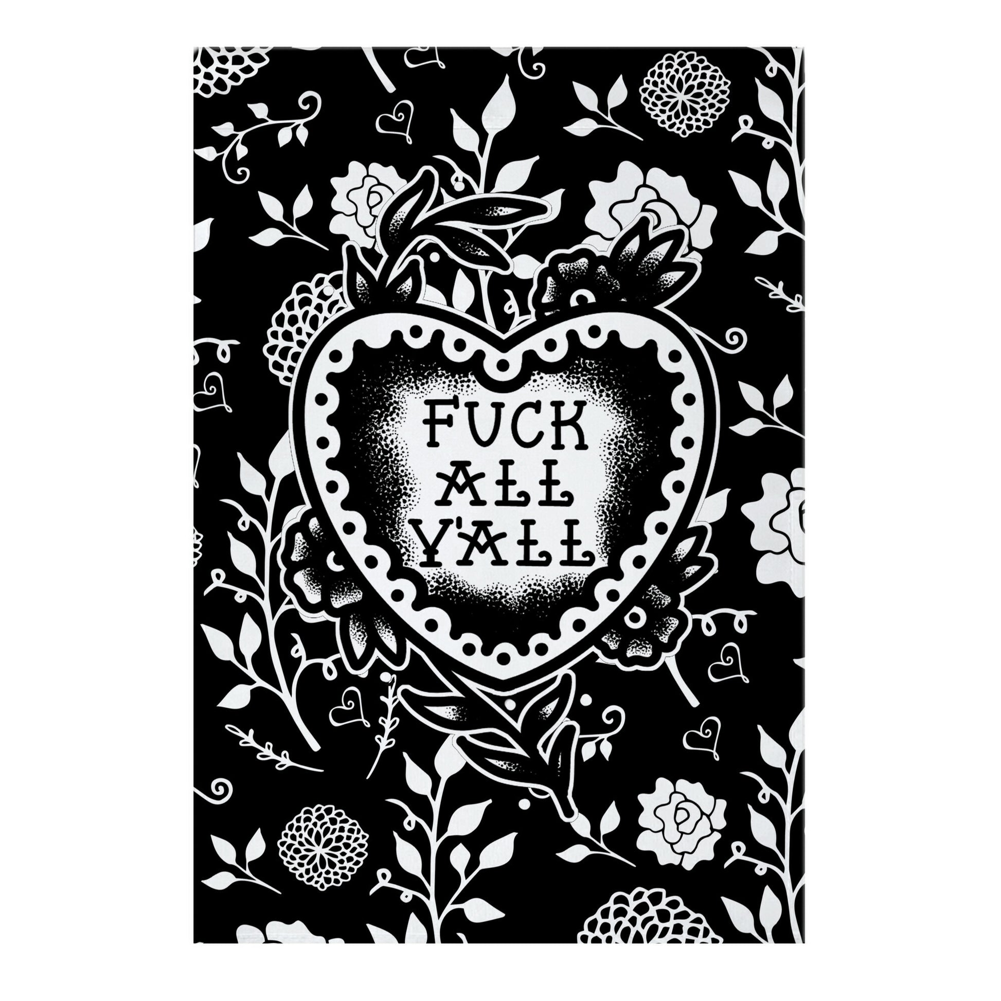 Fuck All Y'all Old School Tattoo Garden Flag