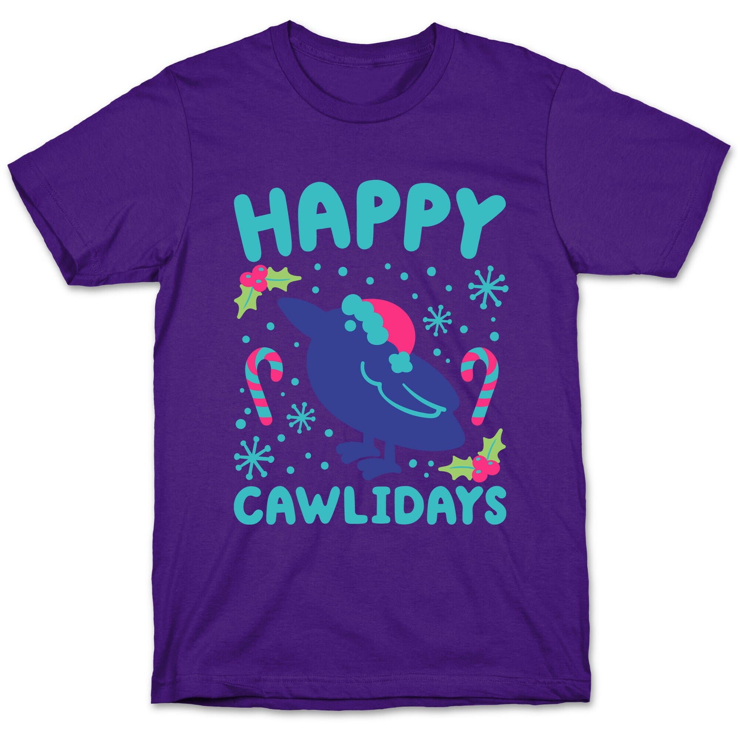 Happy Cawlidays Crow Holiday Parody T-Shirt