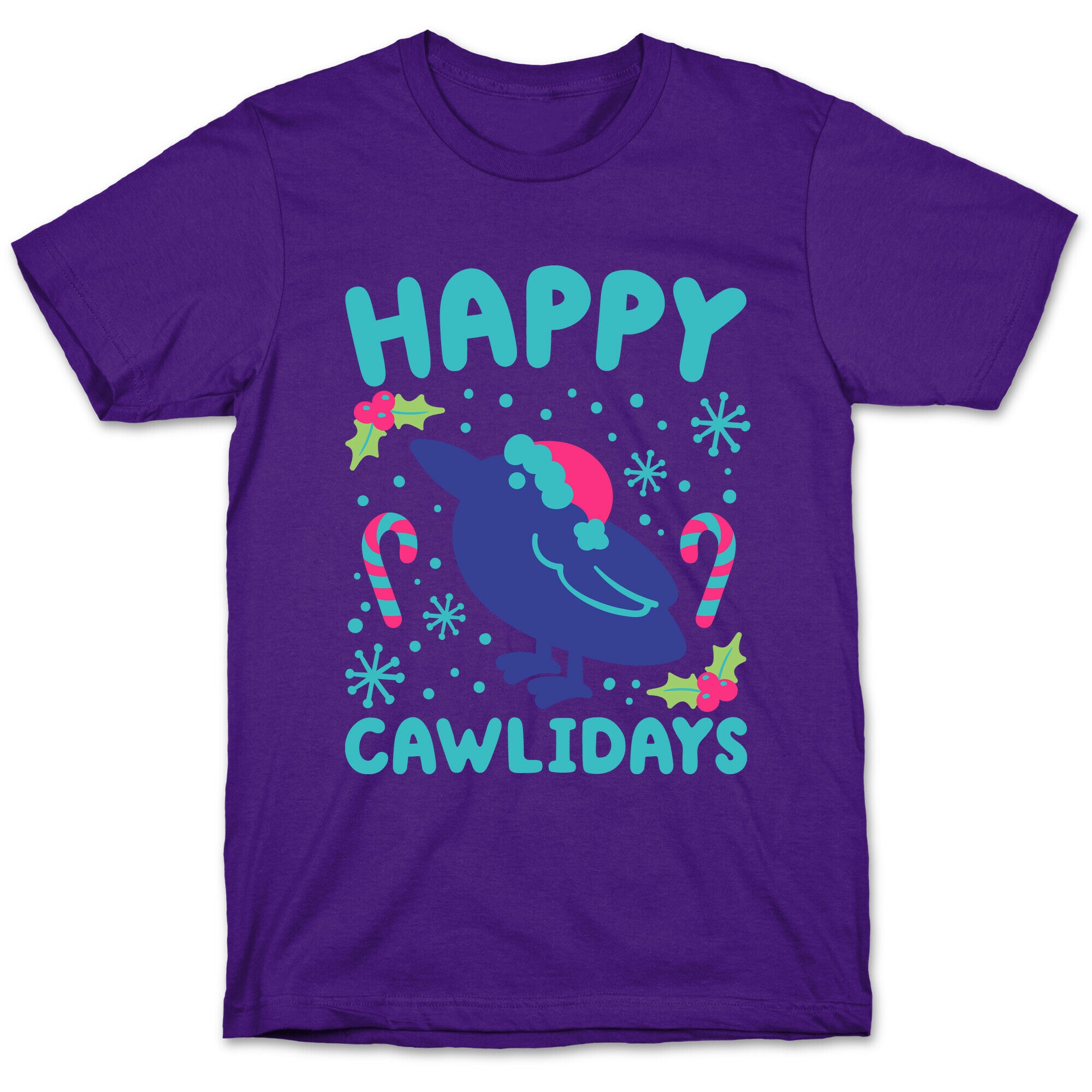 Happy Cawlidays Crow Holiday Parody T-Shirt
