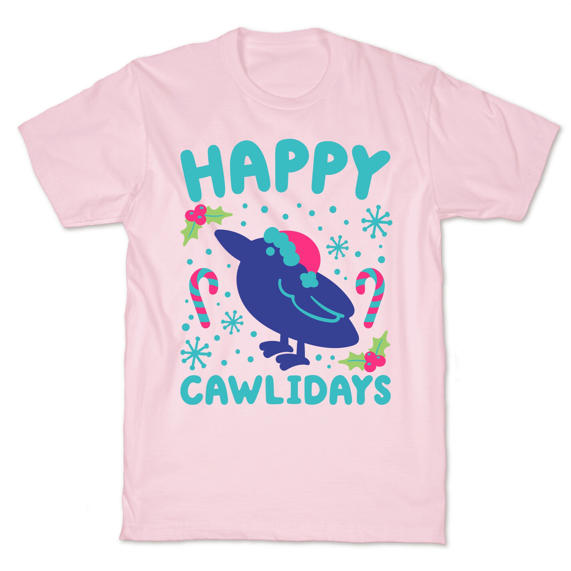 Happy Cawlidays Crow Holiday Parody T-Shirt
