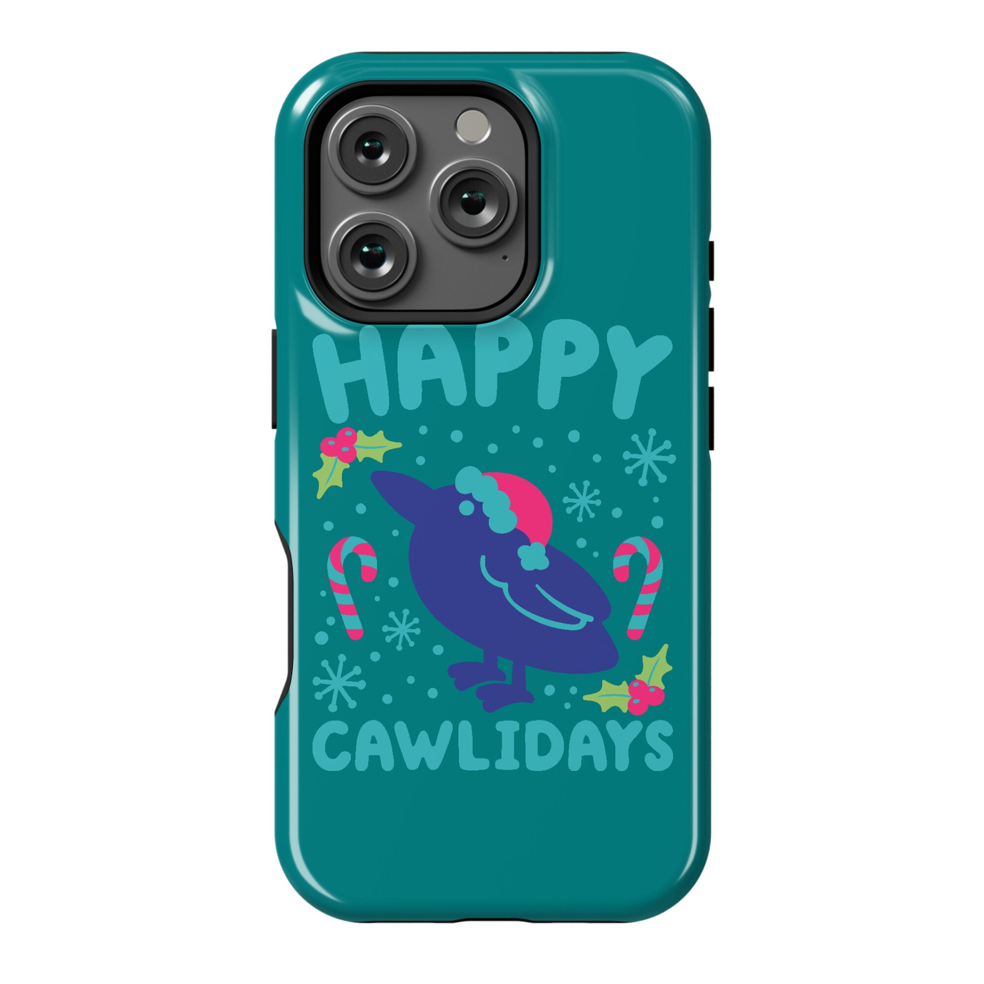 Happy Cawlidays Crow Holiday Parody Phone Case