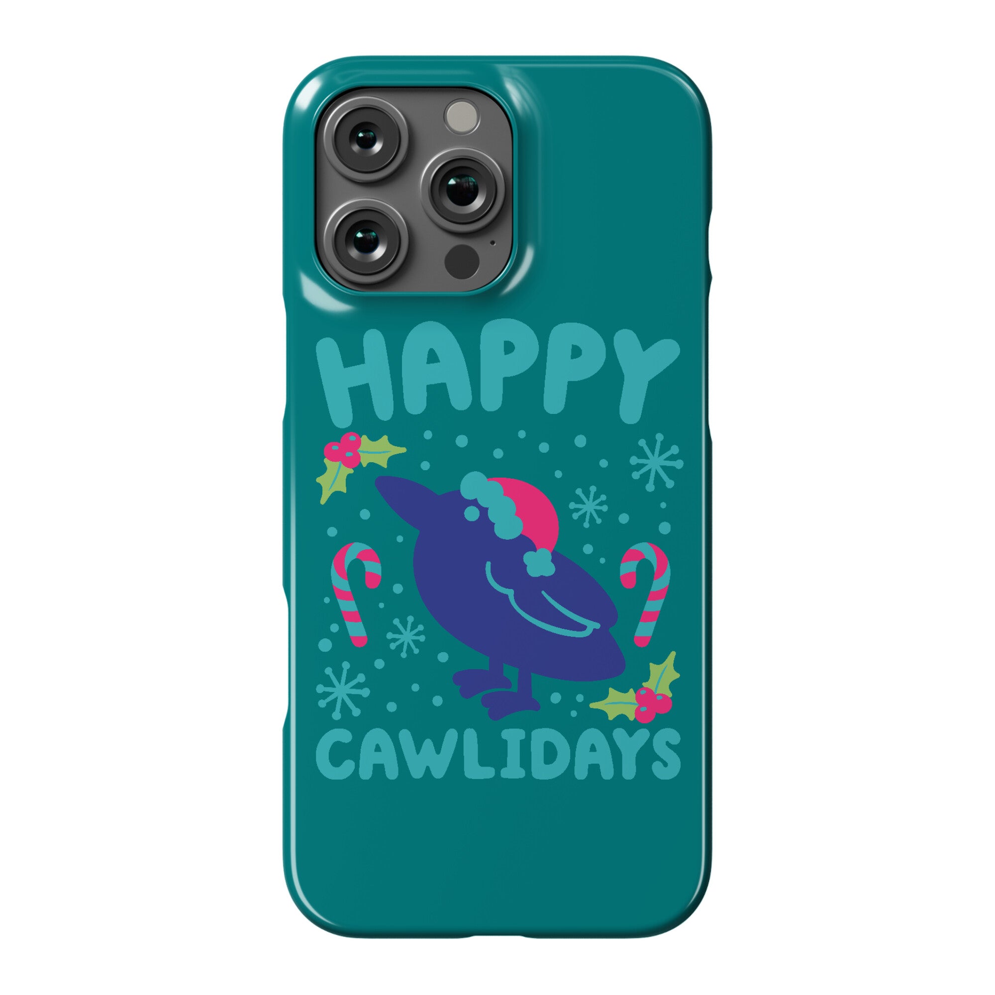 Happy Cawlidays Crow Holiday Parody Phone Case