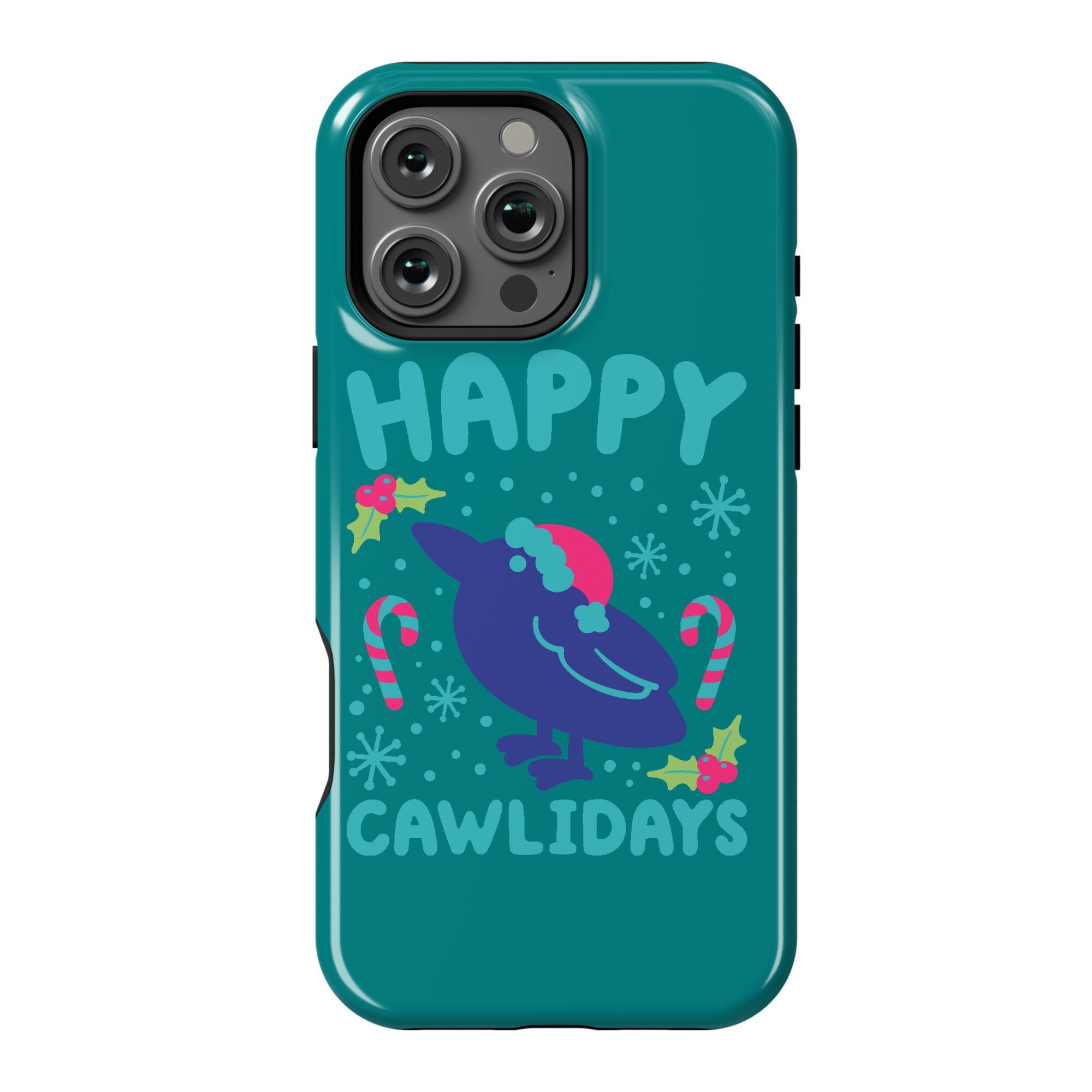 Happy Cawlidays Crow Holiday Parody Phone Case