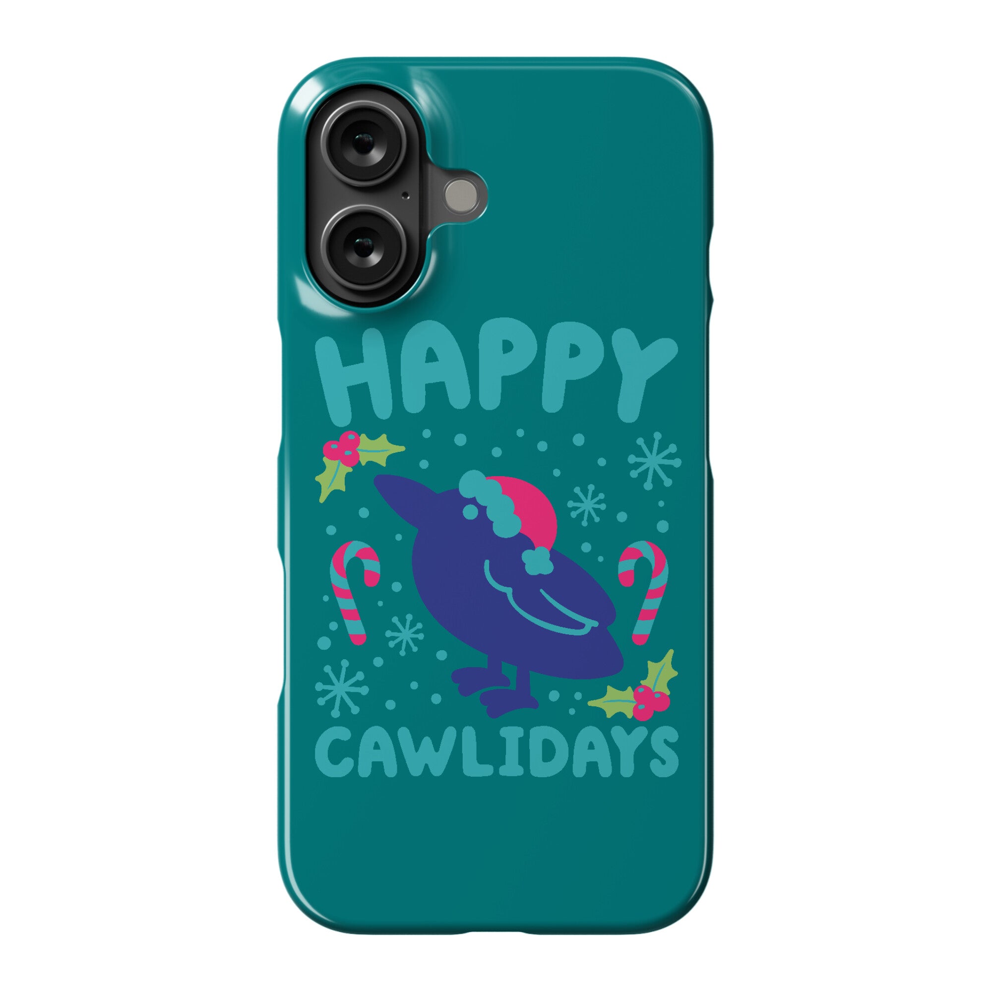 Happy Cawlidays Crow Holiday Parody Phone Case