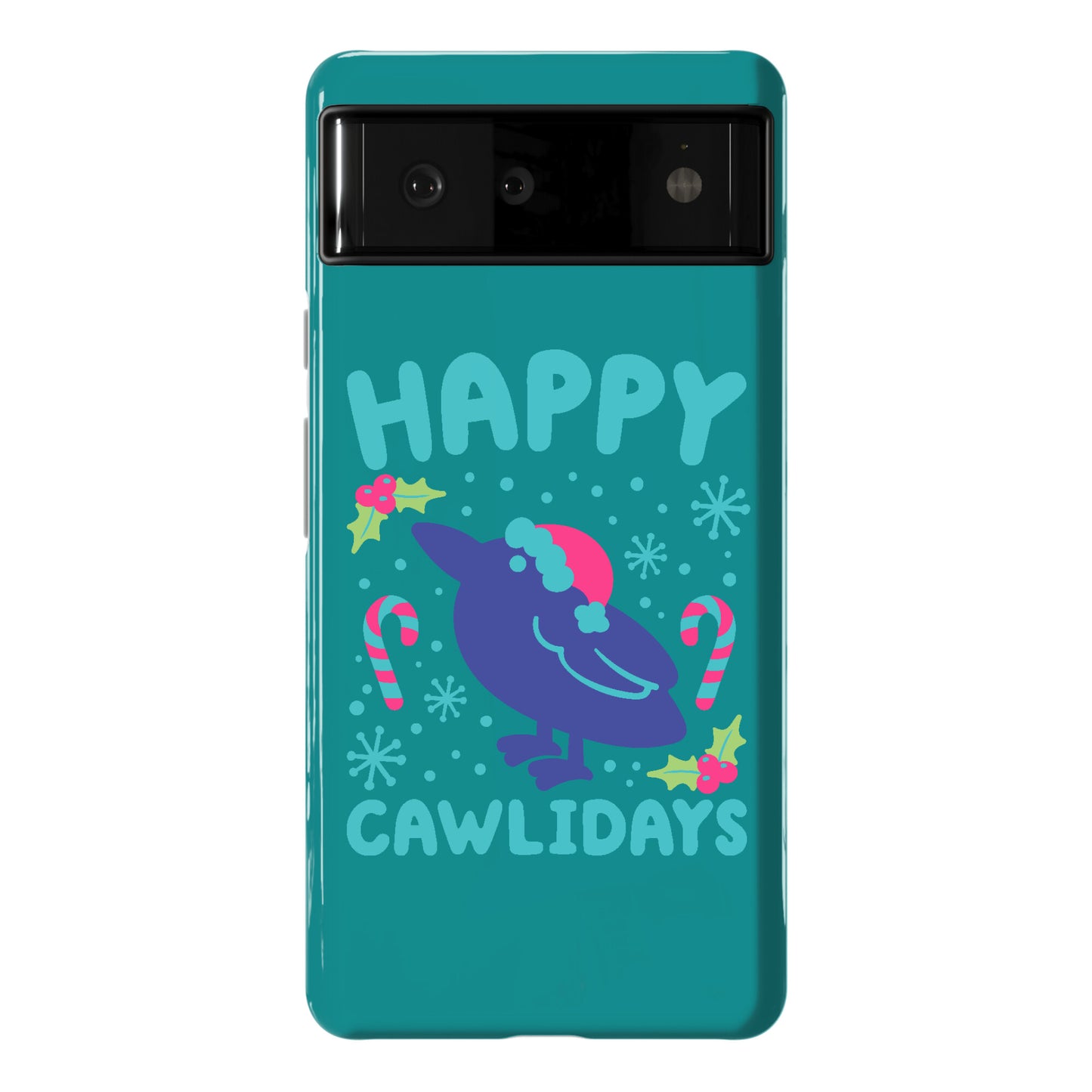 Happy Cawlidays Crow Holiday Parody Phone Case