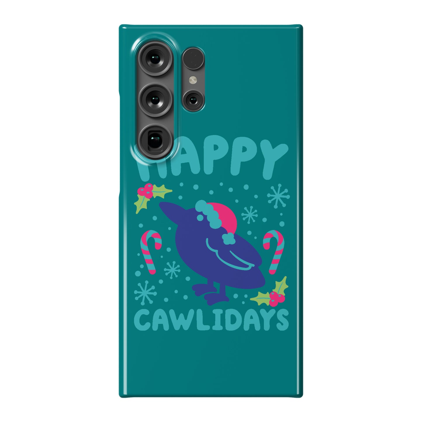 Happy Cawlidays Crow Holiday Parody Phone Case