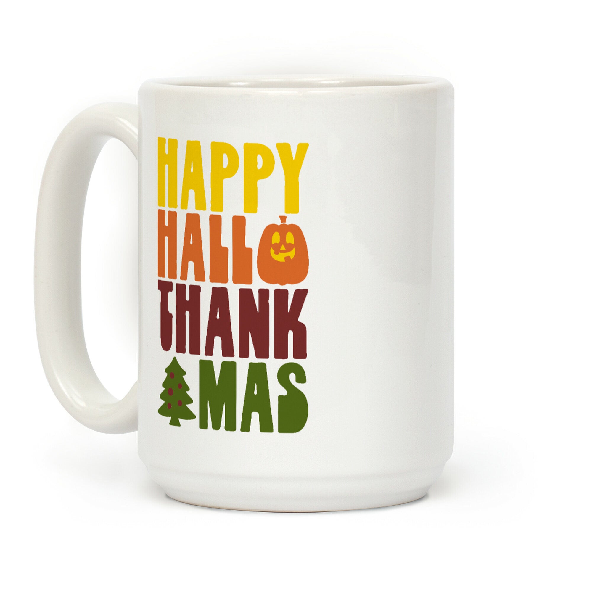Happy Hallothankmas Coffee Mug