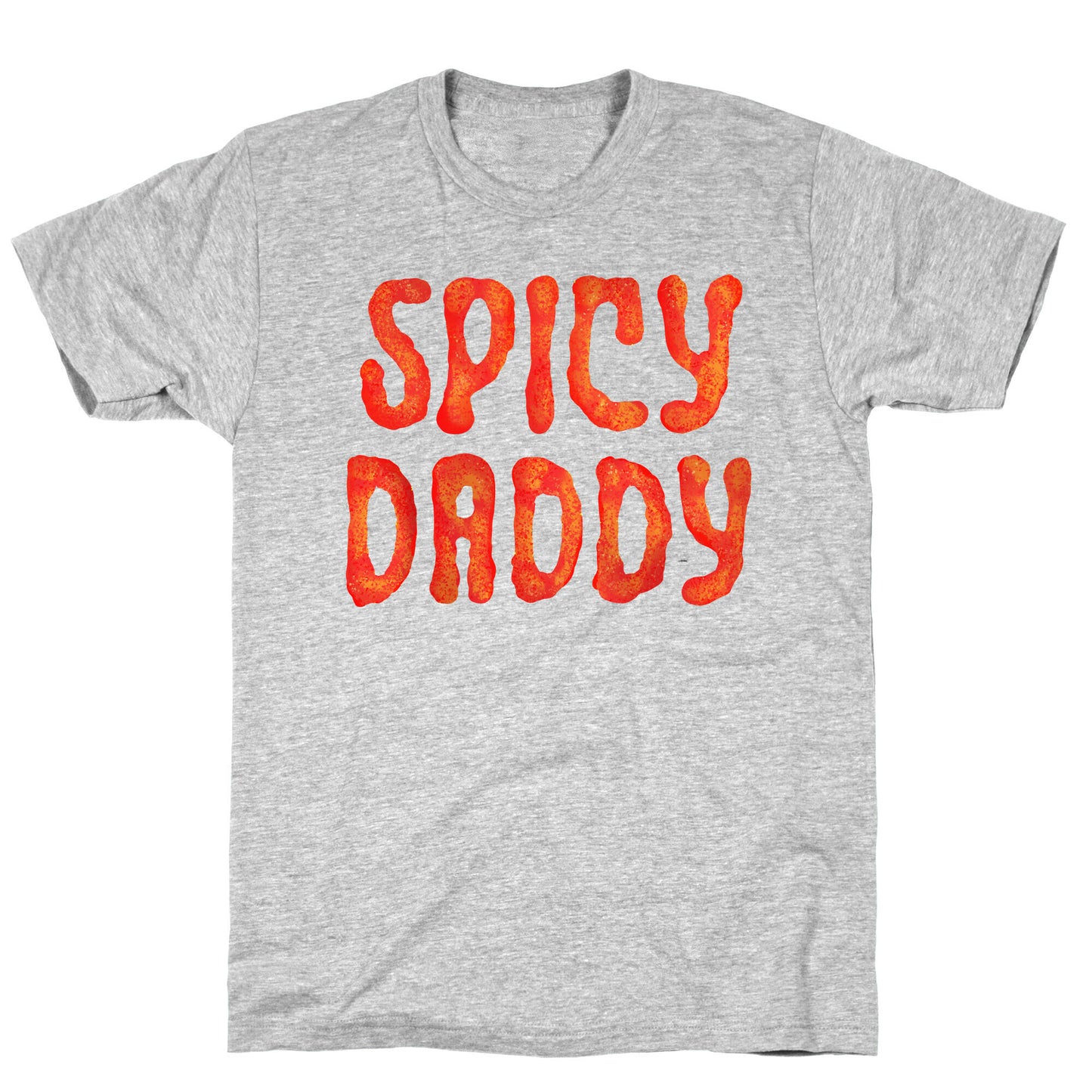 Spicy Daddy T-Shirt