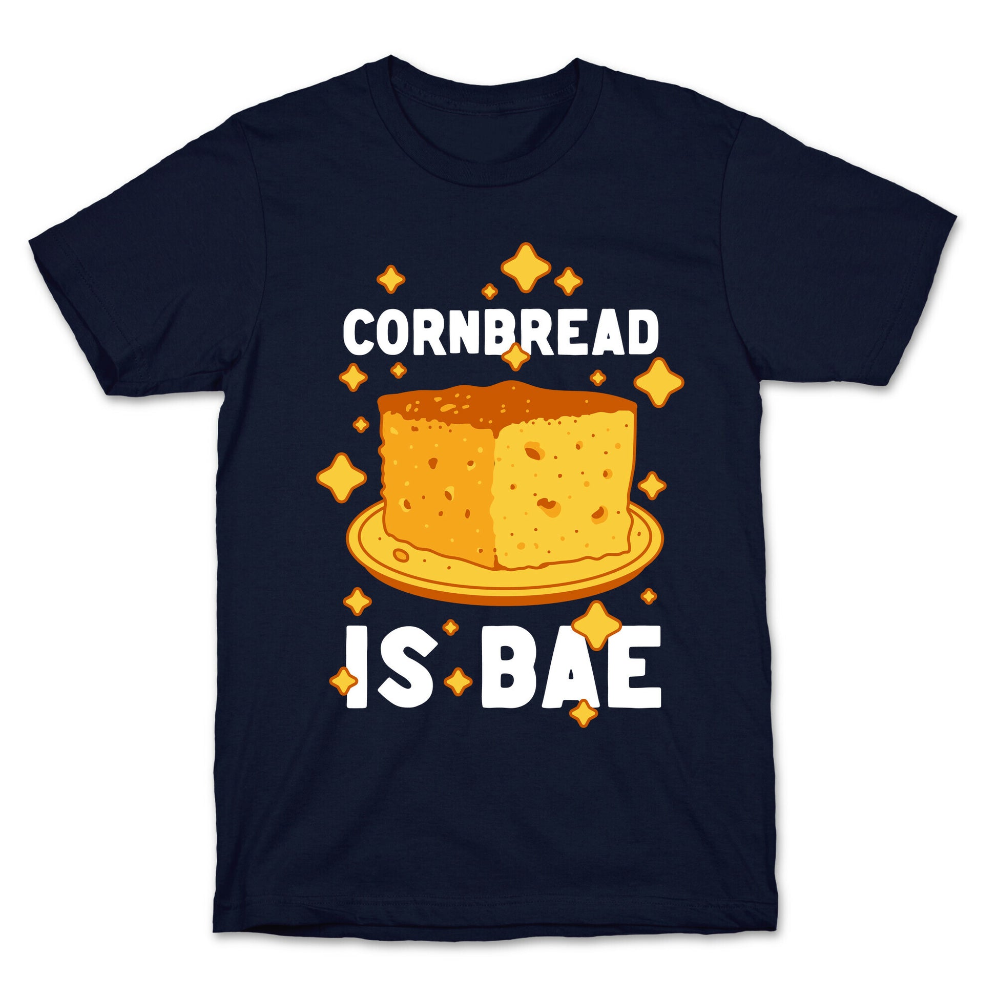 Cornbread is Bae T-Shirt