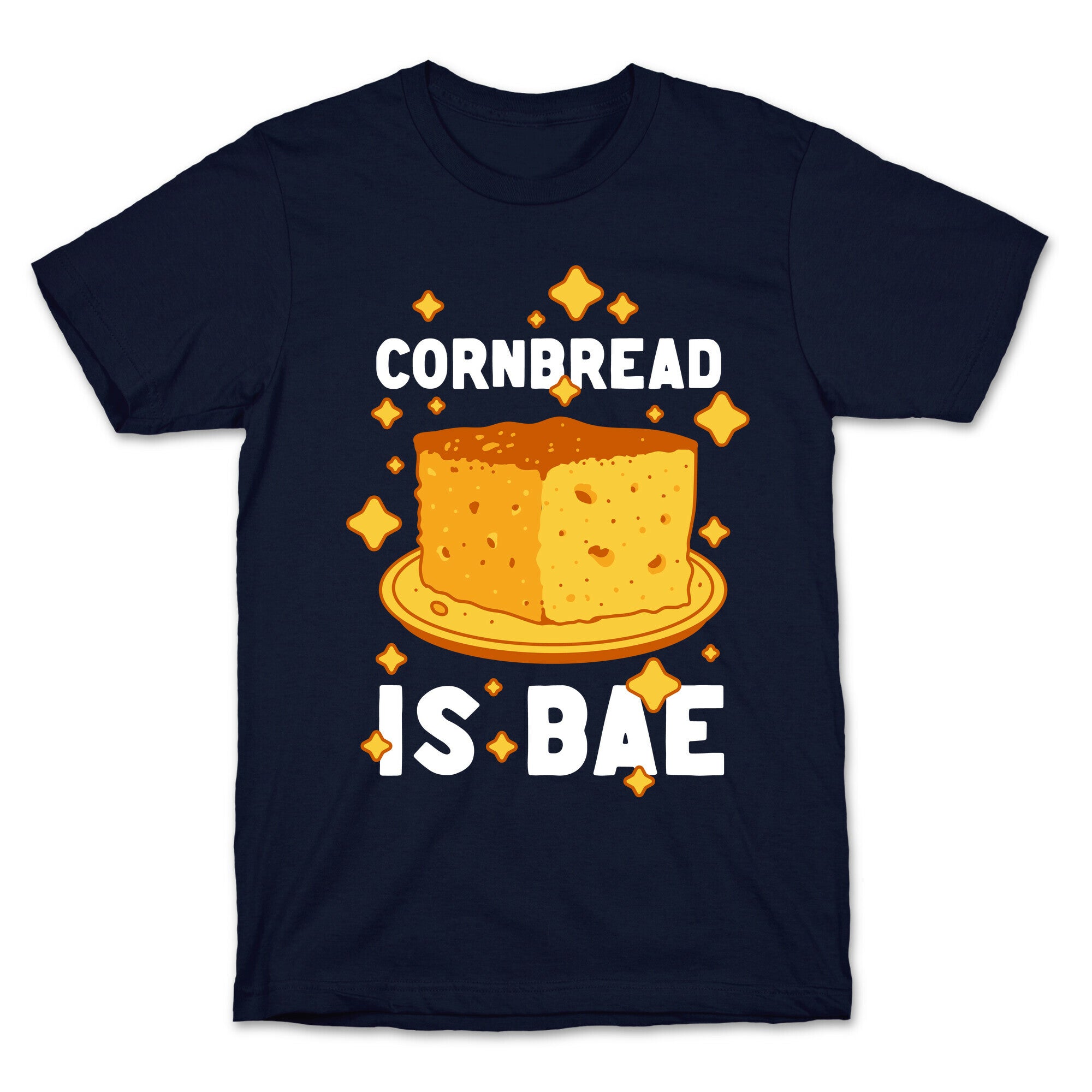 Cornbread is Bae T-Shirt