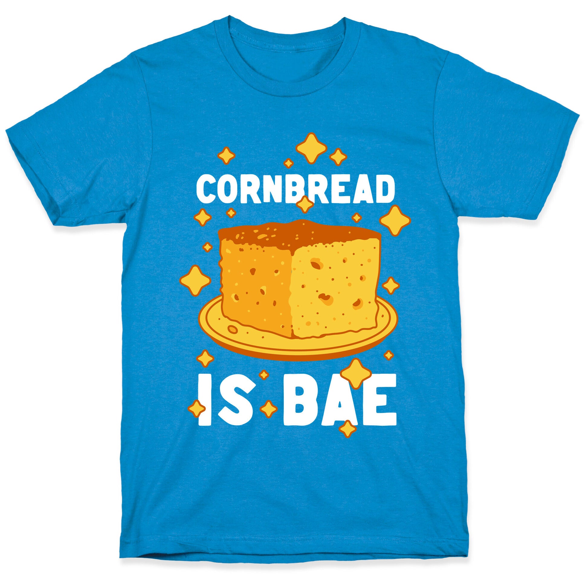 Cornbread is Bae T-Shirt