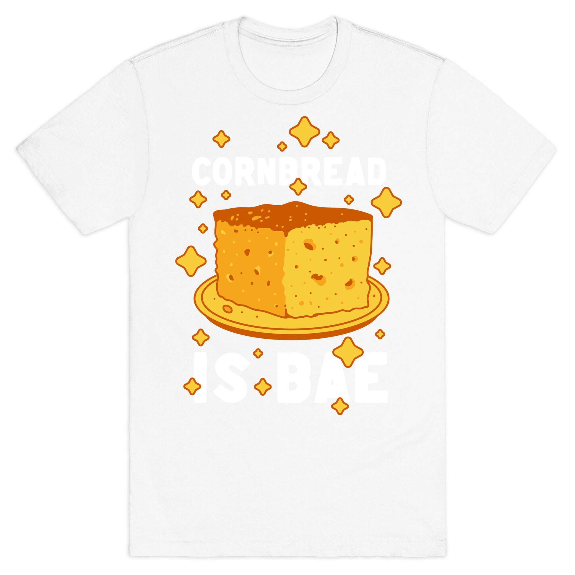 Cornbread is Bae T-Shirt