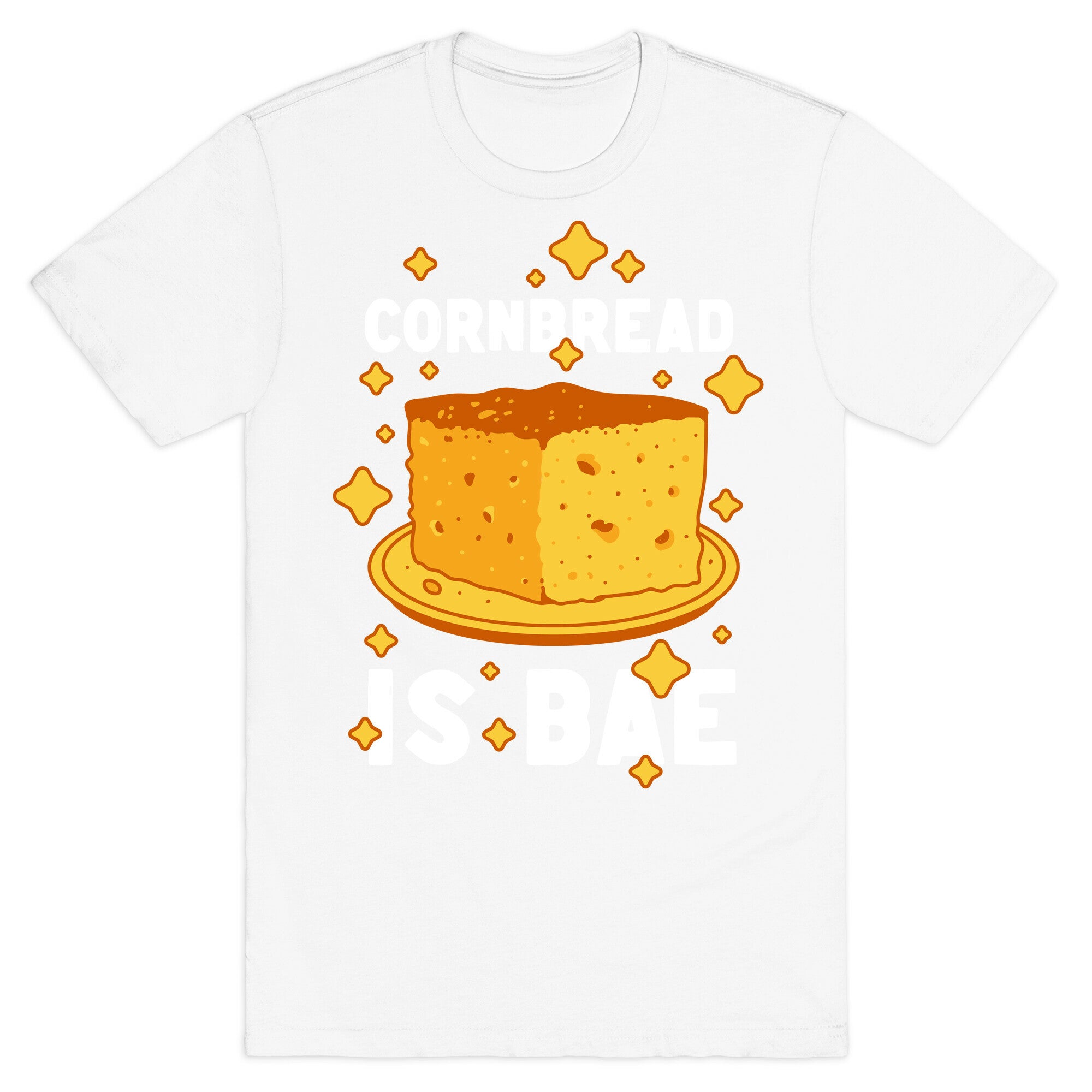 Cornbread is Bae T-Shirt
