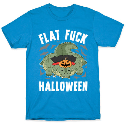 Flat Fuck Halloween T-Shirt