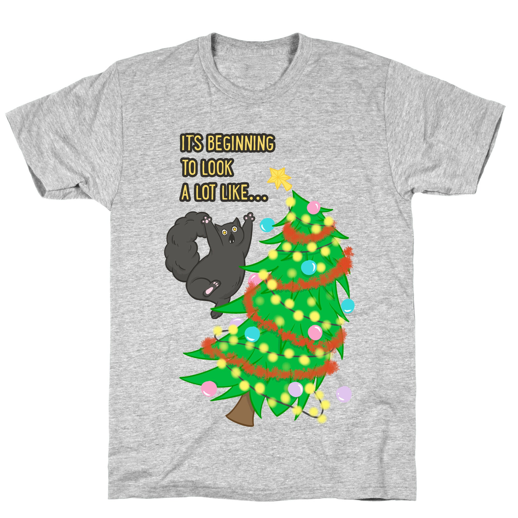 It's Beginning to Look a Lot Like... (chaos) T-Shirt