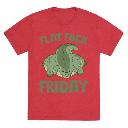 Flat Fuck Friday Unisex Triblend Tee