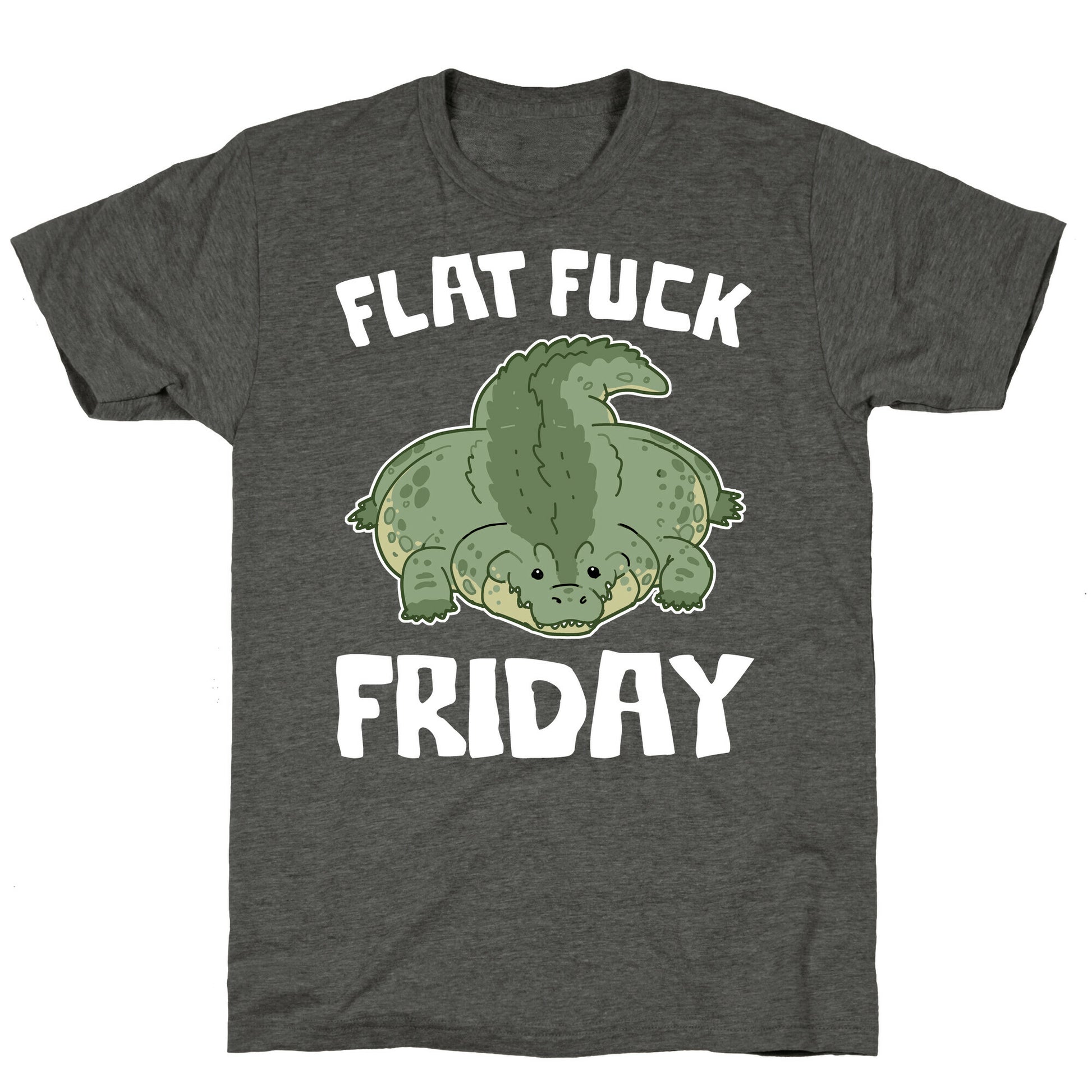 Flat Fuck Friday Unisex Triblend Tee
