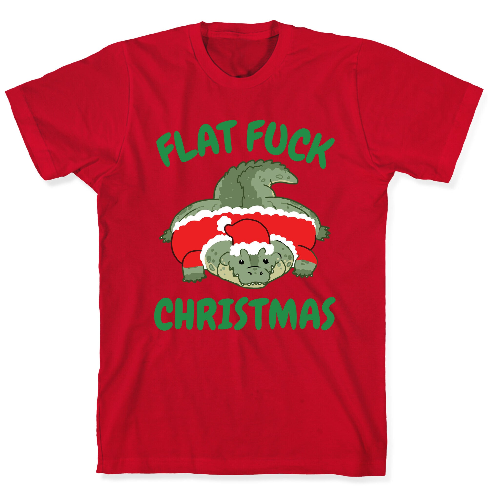 Flat Fuck Christmas T-Shirt