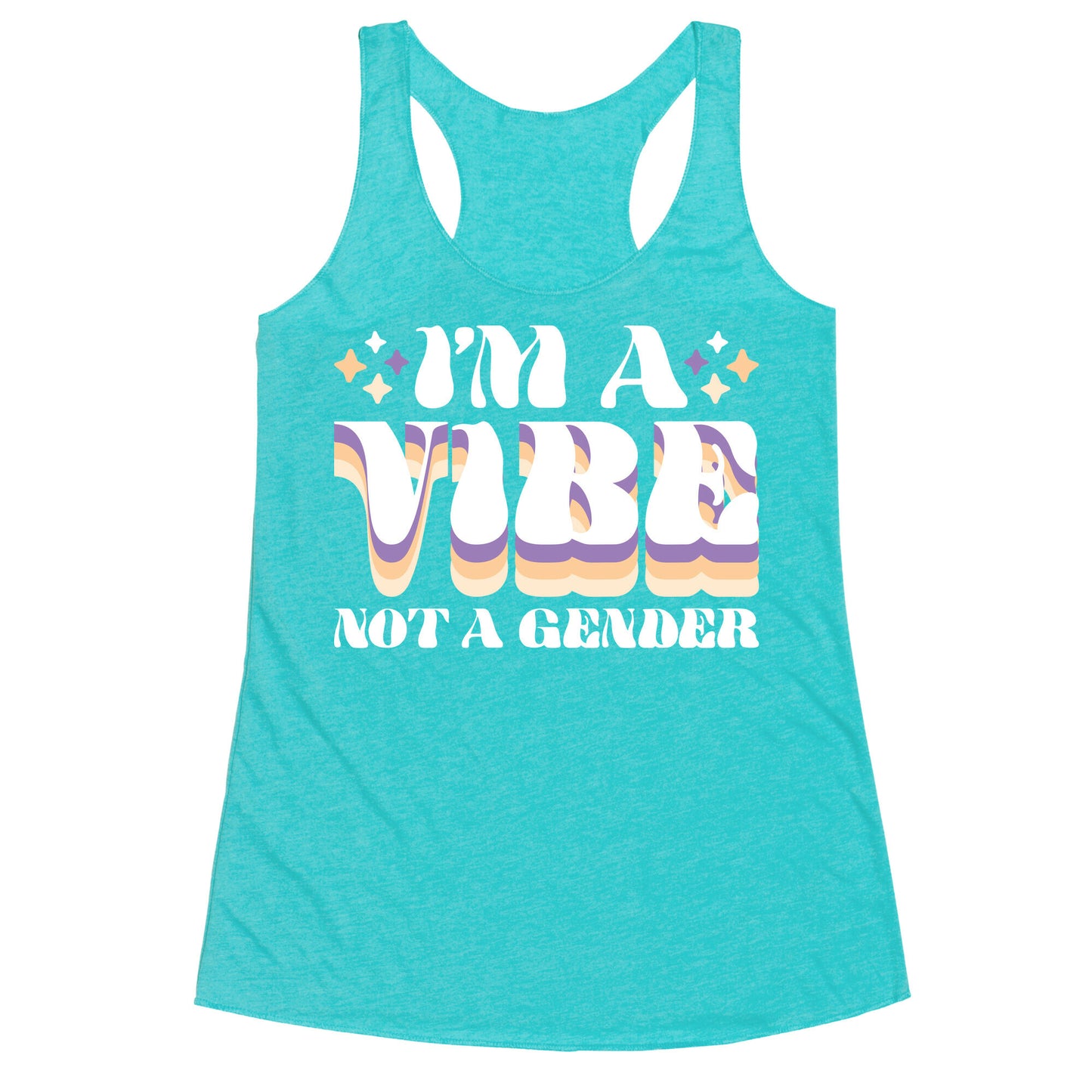 I'm A Vibe Not A Gender Non-Binary Racerback Tank